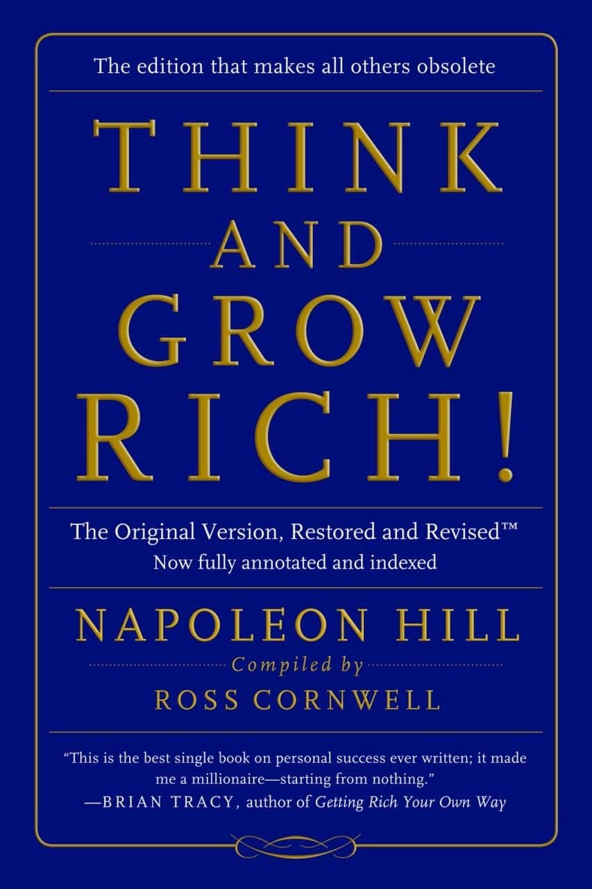 Think and Grow Rich!: The Original Version, Restored and Revised (TM)