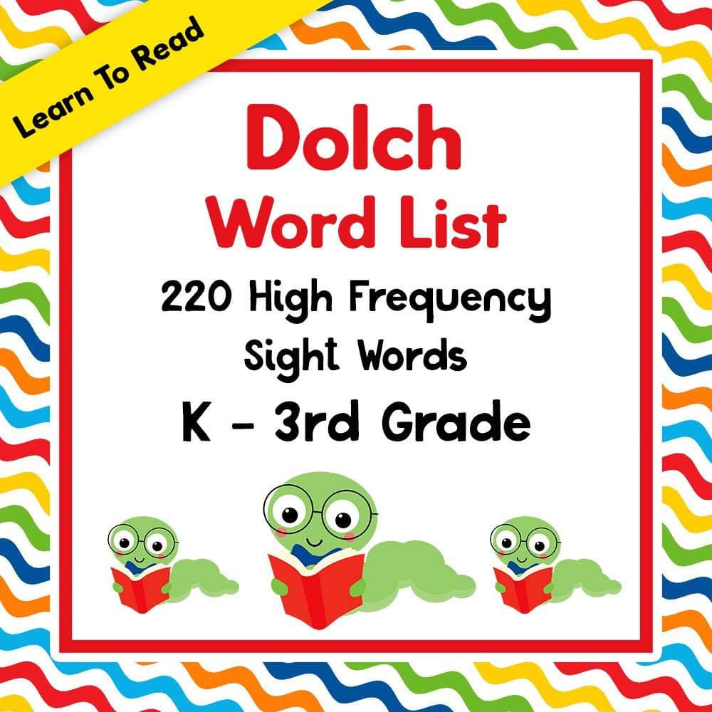 Dolch Word List Reading Practice For Pre-K to Grade 3: 220 High Frequency Sight Words Reading Practice For Beginner Readers Ages 4 - 8 Years