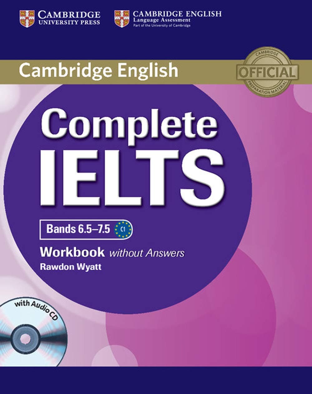 Complete Ielts Bands 6.5-7.5 Workbook Without Answ