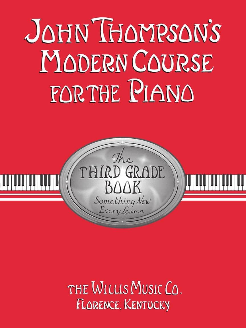 John Thompson's Modern Course for the Piano - Third Grade (Book Only): Third Grade