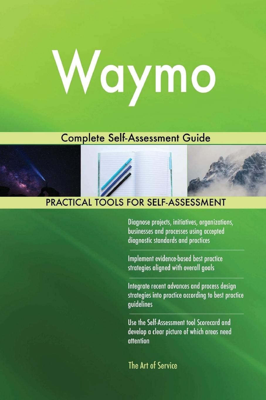 Waymo Complete Self-Assessment Guide