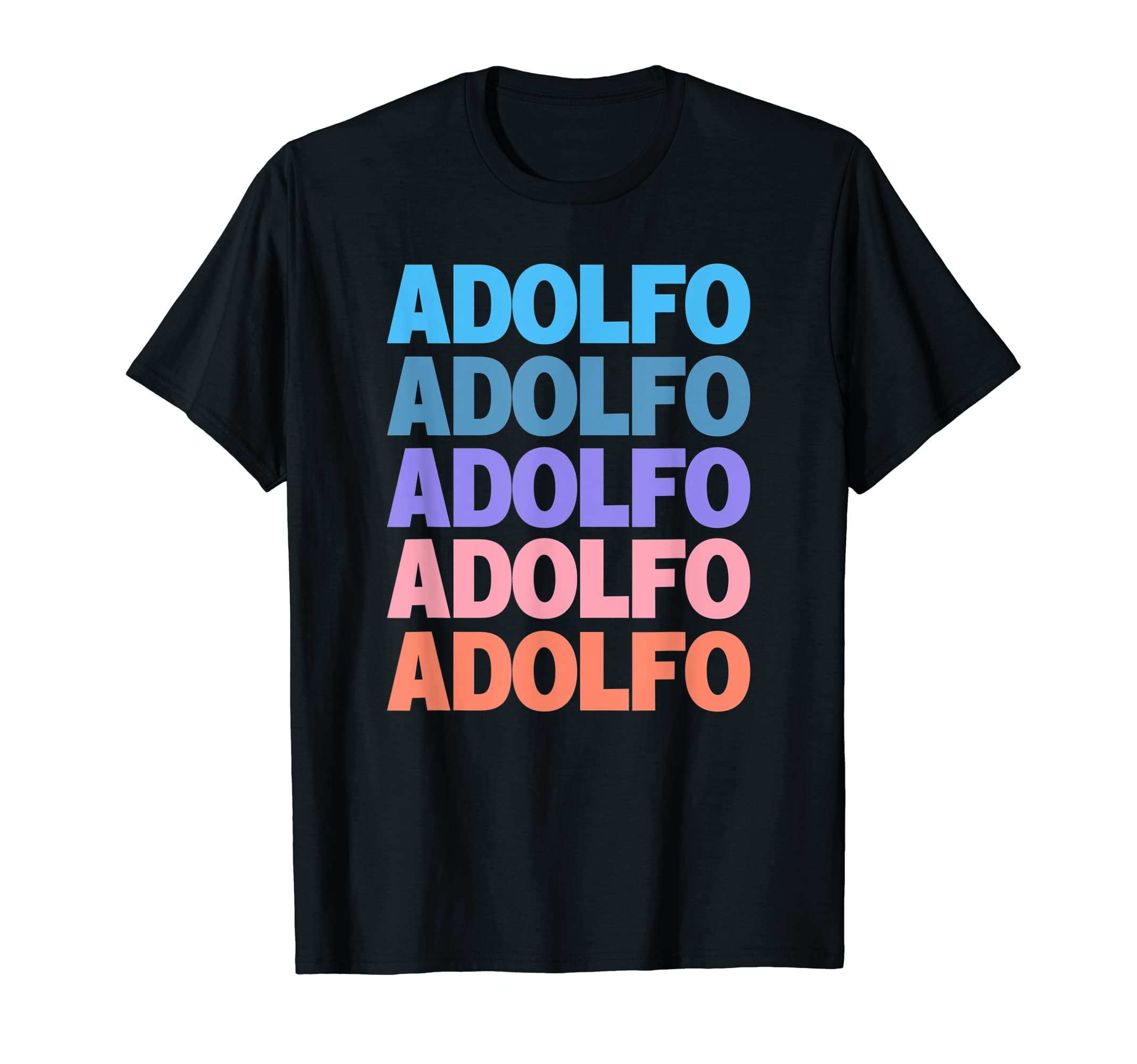 Funny Modern Repeated Text Design Adolfo T-Shirt