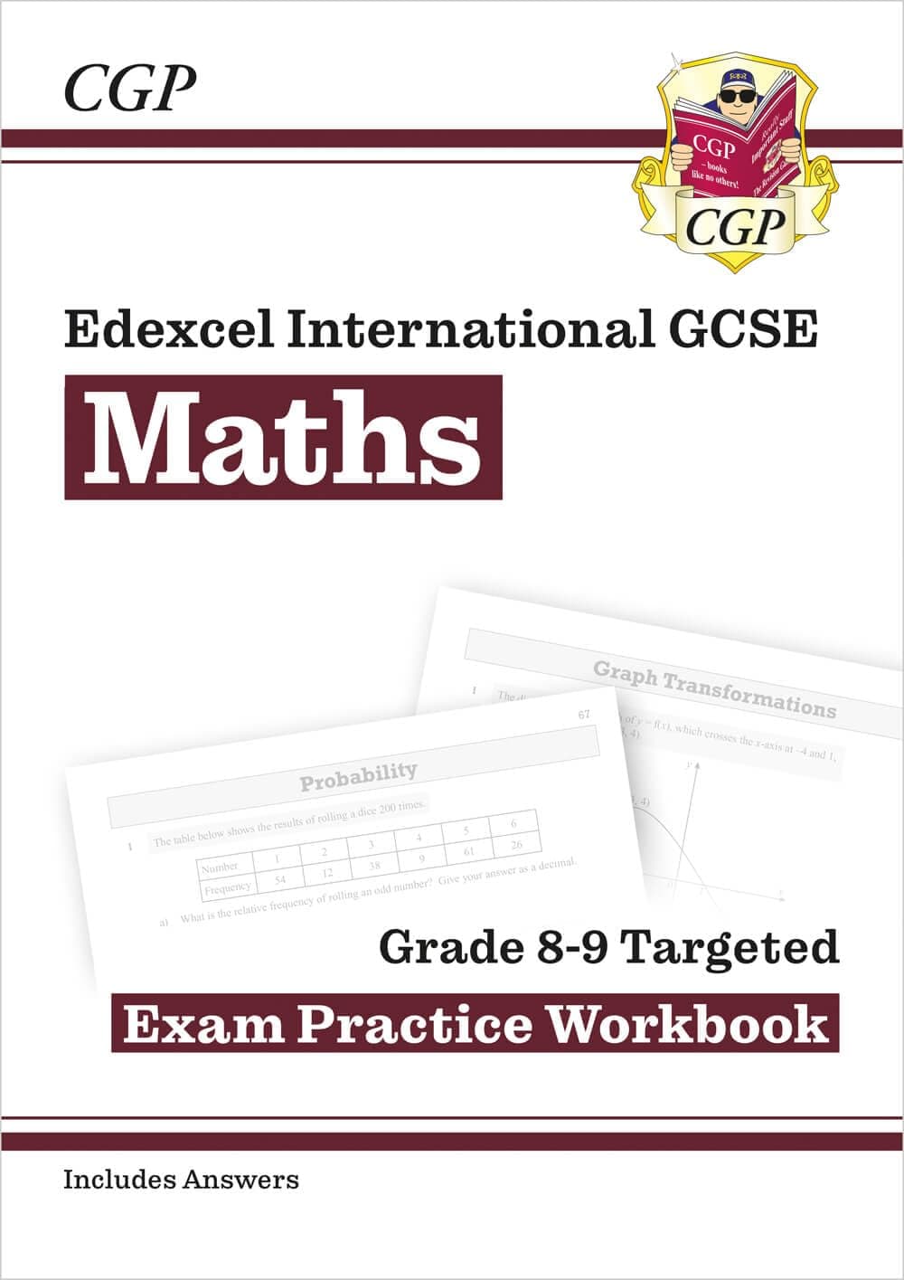 Coordination Group Publications Ltd (CGP) New Edexcel International GCSE Maths Grade 8-9 Targeted Exam Practice Workbook (includes Answers) IGCSE 9-1 Revision)