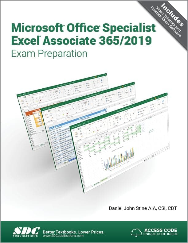 Microsoft Office Specialist Excel Associate 365 – 2019 Exam Preparation 1st Edition