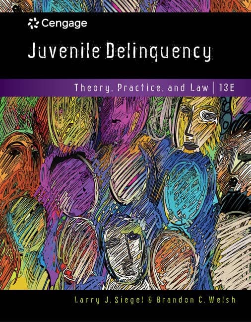 Juvenile Delinquency: Theory, Practice, and Law