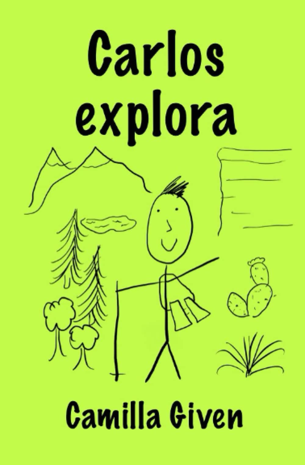 Carlos explora (Soy Carlos) (Spanish Edition)