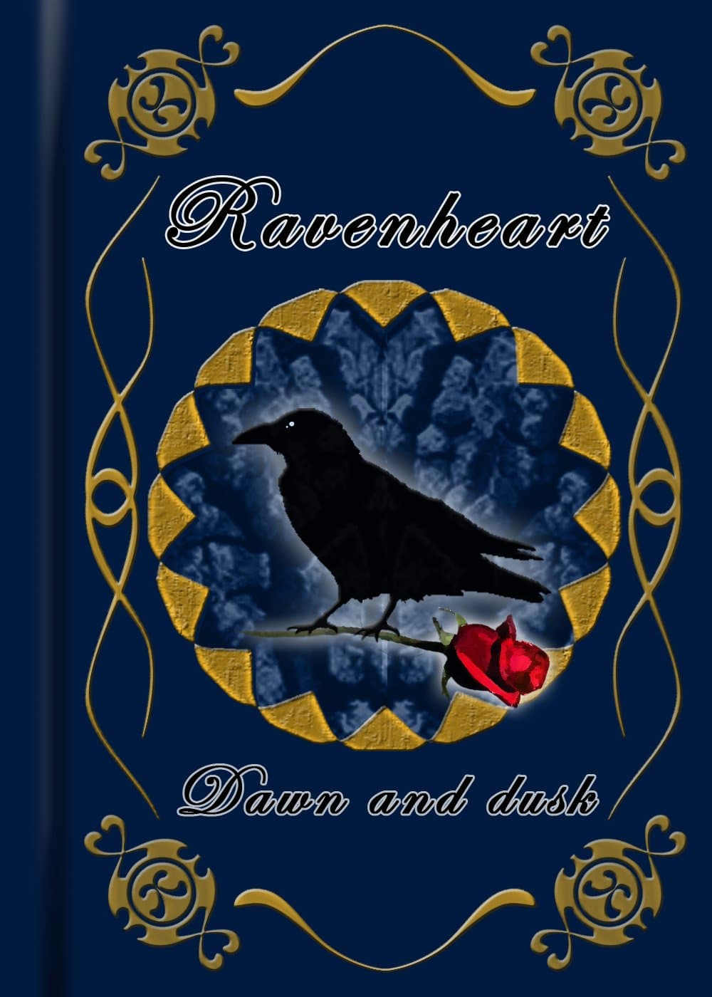 Ravenheart: Dawn and dusk
