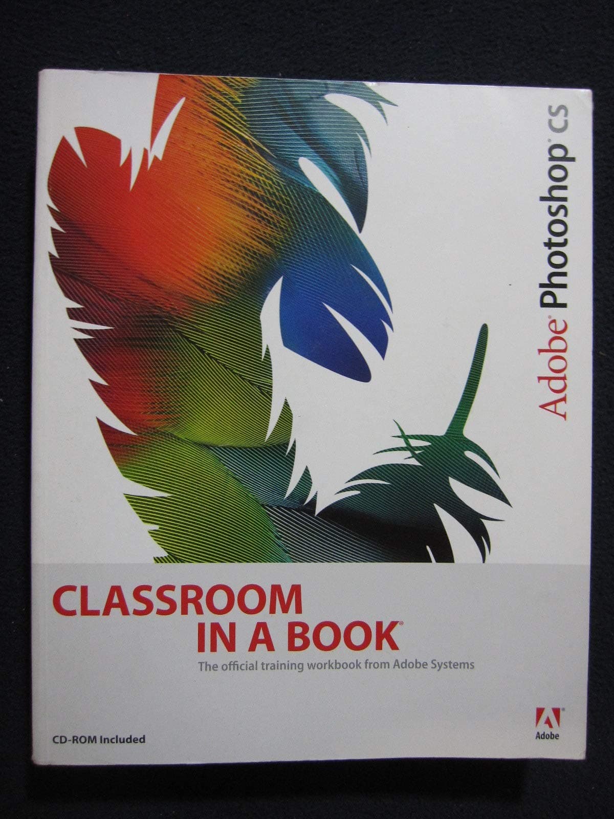 Adobe Photoshop Cs Classroom in a Book PAP/CDR Edition