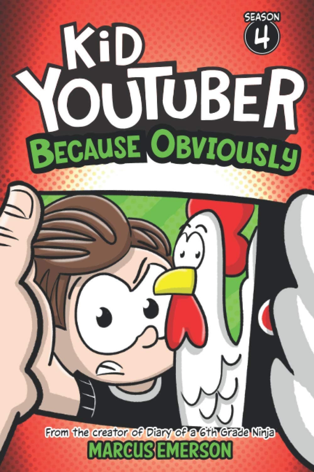 Independently published Kid Youtuber 4: Because Obviously: From the Creator of Diary of a 6th Grade Ninja
