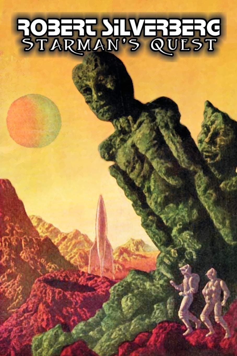 Starman's Quest by Robert Silverberg, Science Fict