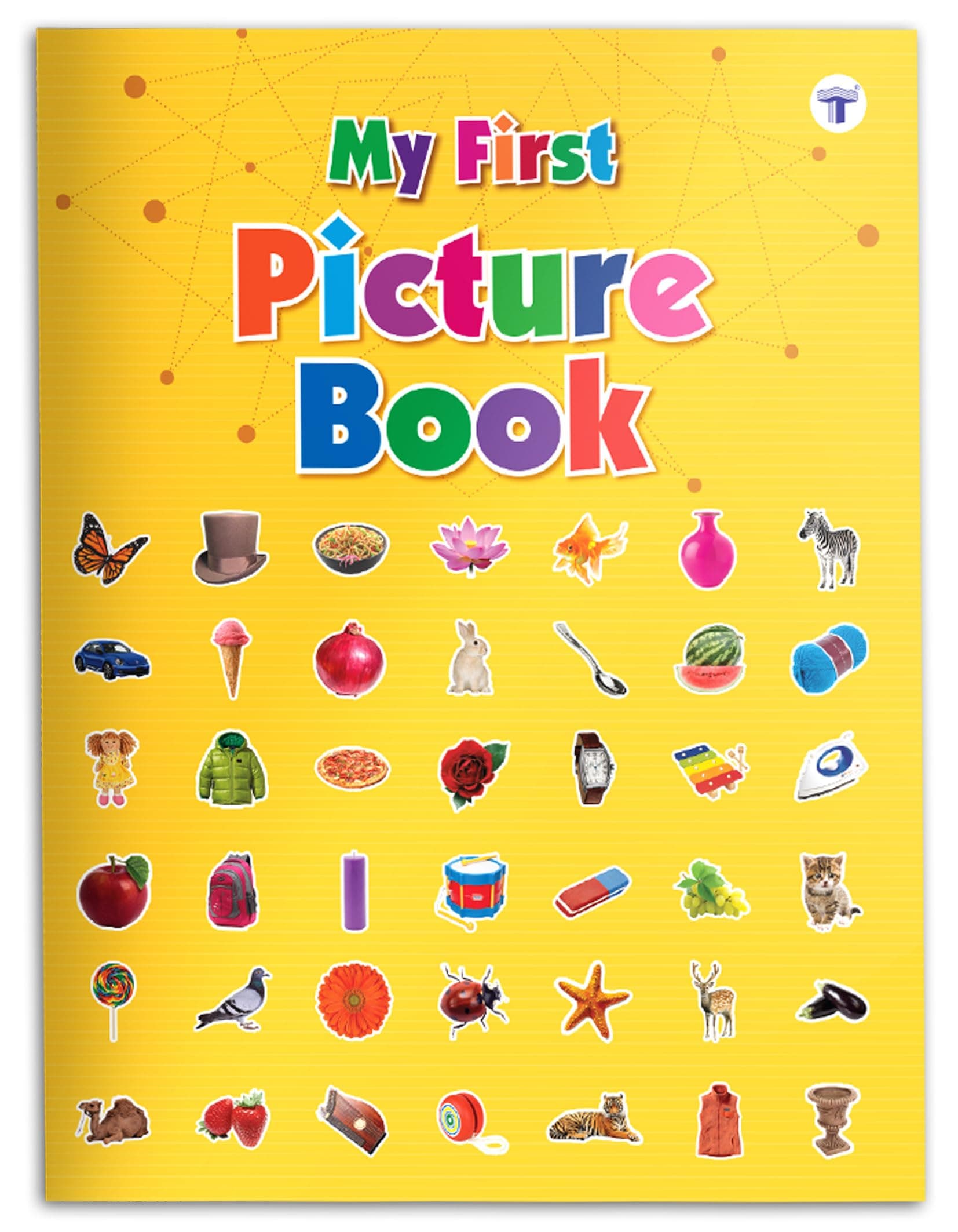 My First Picture Book for Early Learning | Learn A to Z Alphabets, 1 to 10 Numbers, Fruits, Vegetables, Animals, Insects, Shapes, Body Parts, Days & Months for Children Age 2+ Years