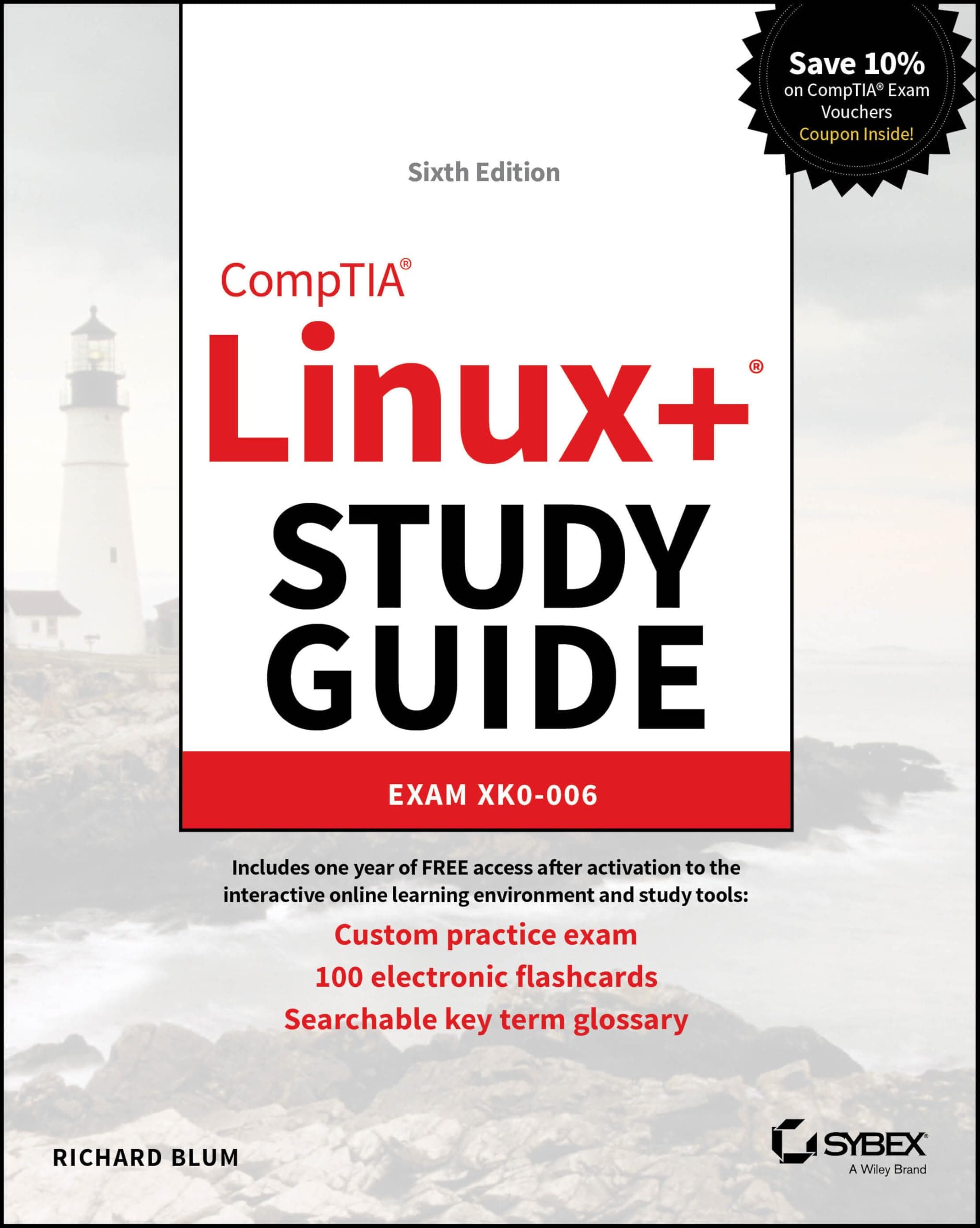 CompTIA Linux+ Study Guide: Exam XK0-006 (Sybex Study Guide)