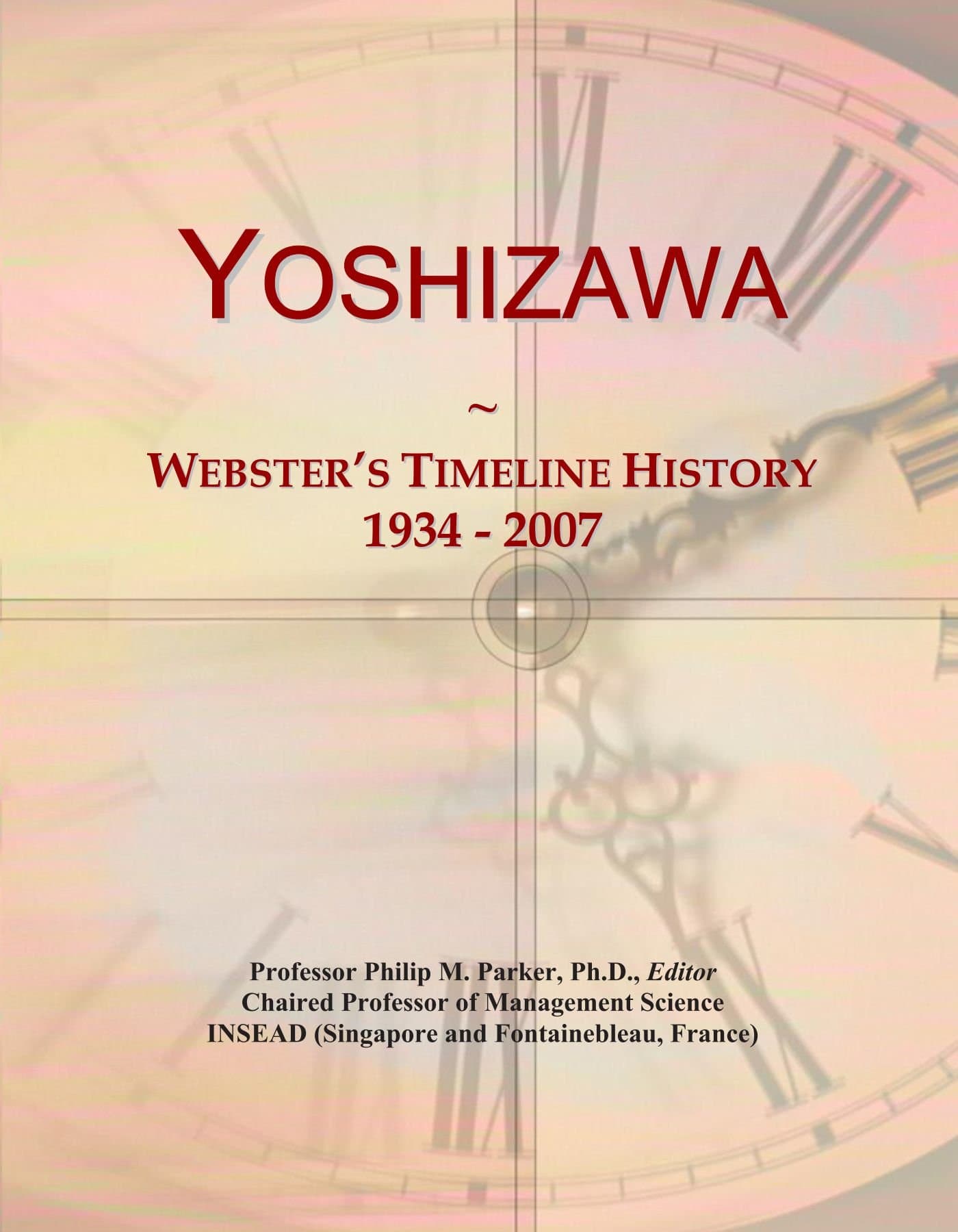 Yoshizawa: Webster's Timeline History, 1934 - 2007
