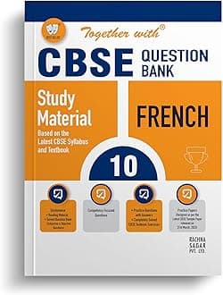 Together With CBSE Class 10 French Solved Question Bank & Practice Papers (Chapterwise & Topicwise) Exam 2023-24