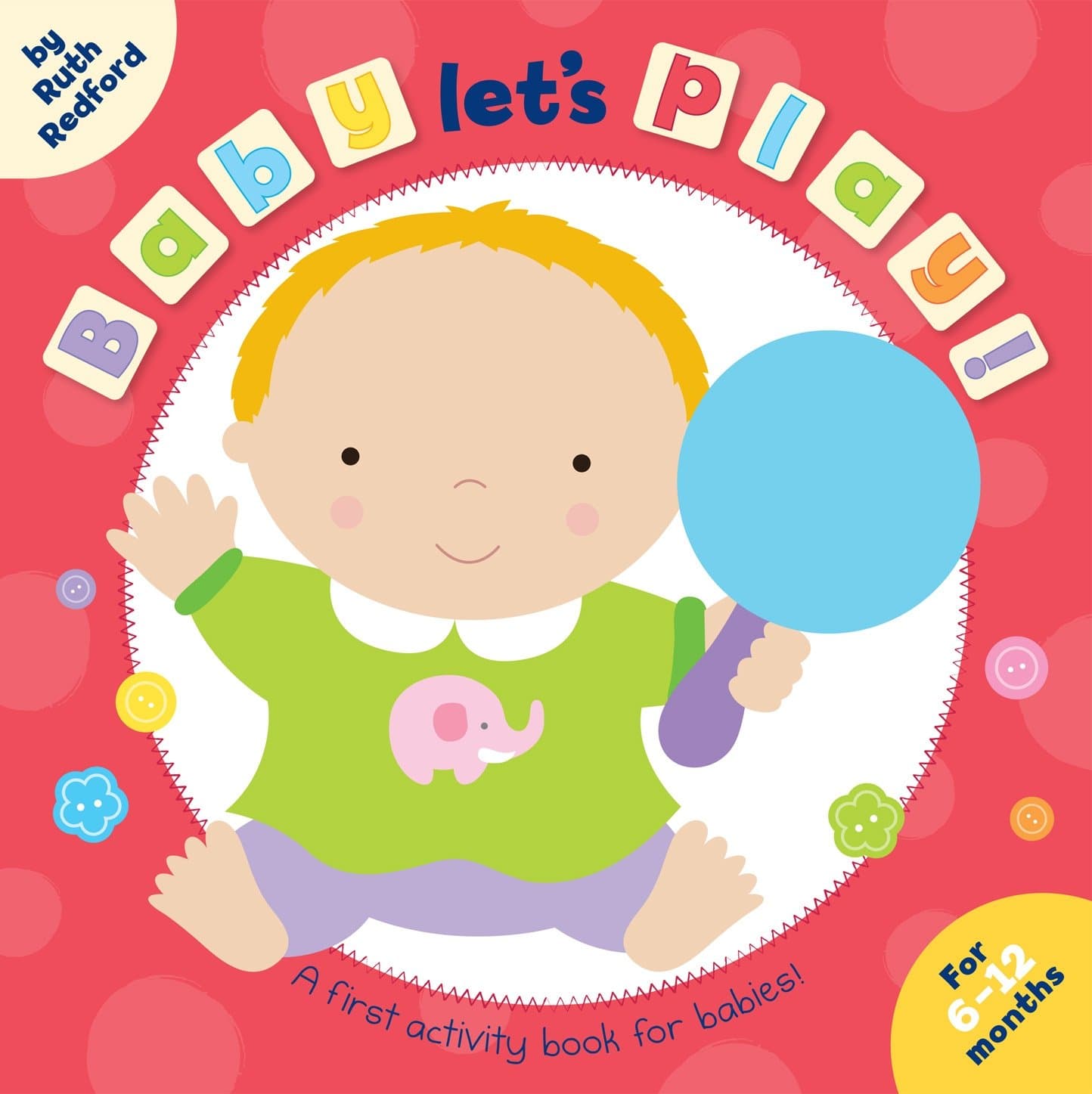 Baby, Let's Play Board book – 4 July 2013