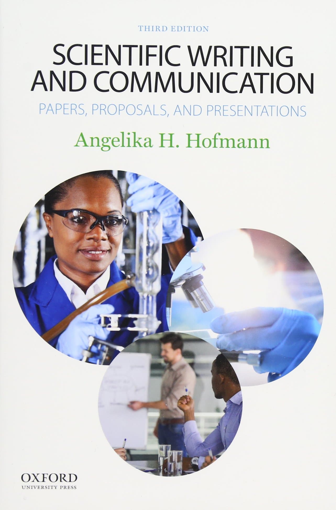 Scientific Writing and Communication: Papers, Proposals, and Presentations