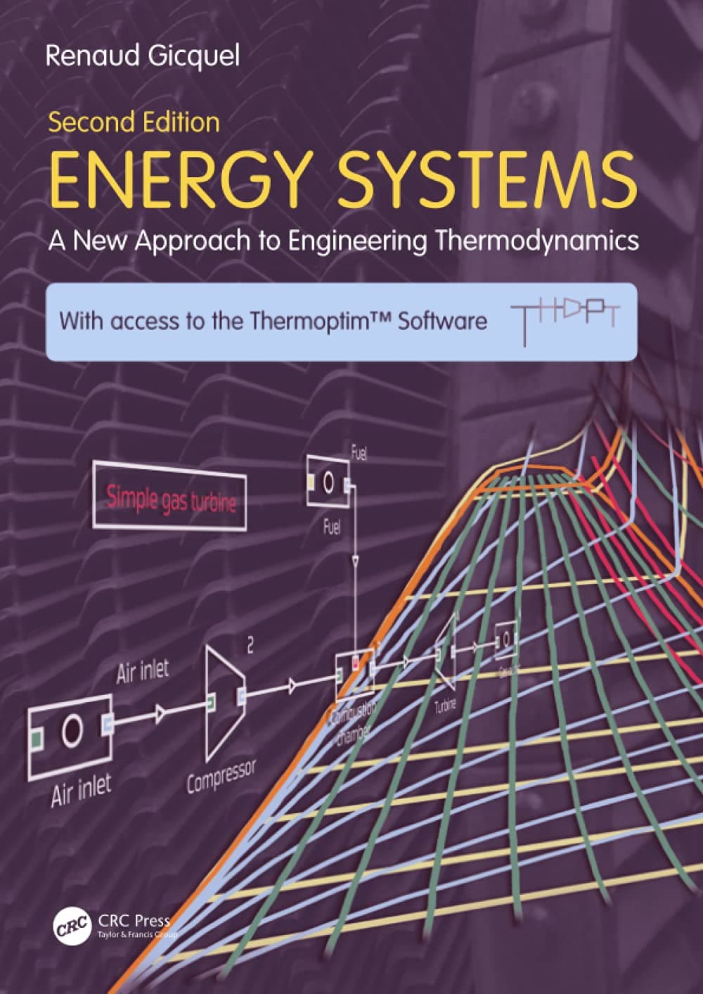 CRC Press Energy Systems: A New Approach to Engineering Thermodynamics