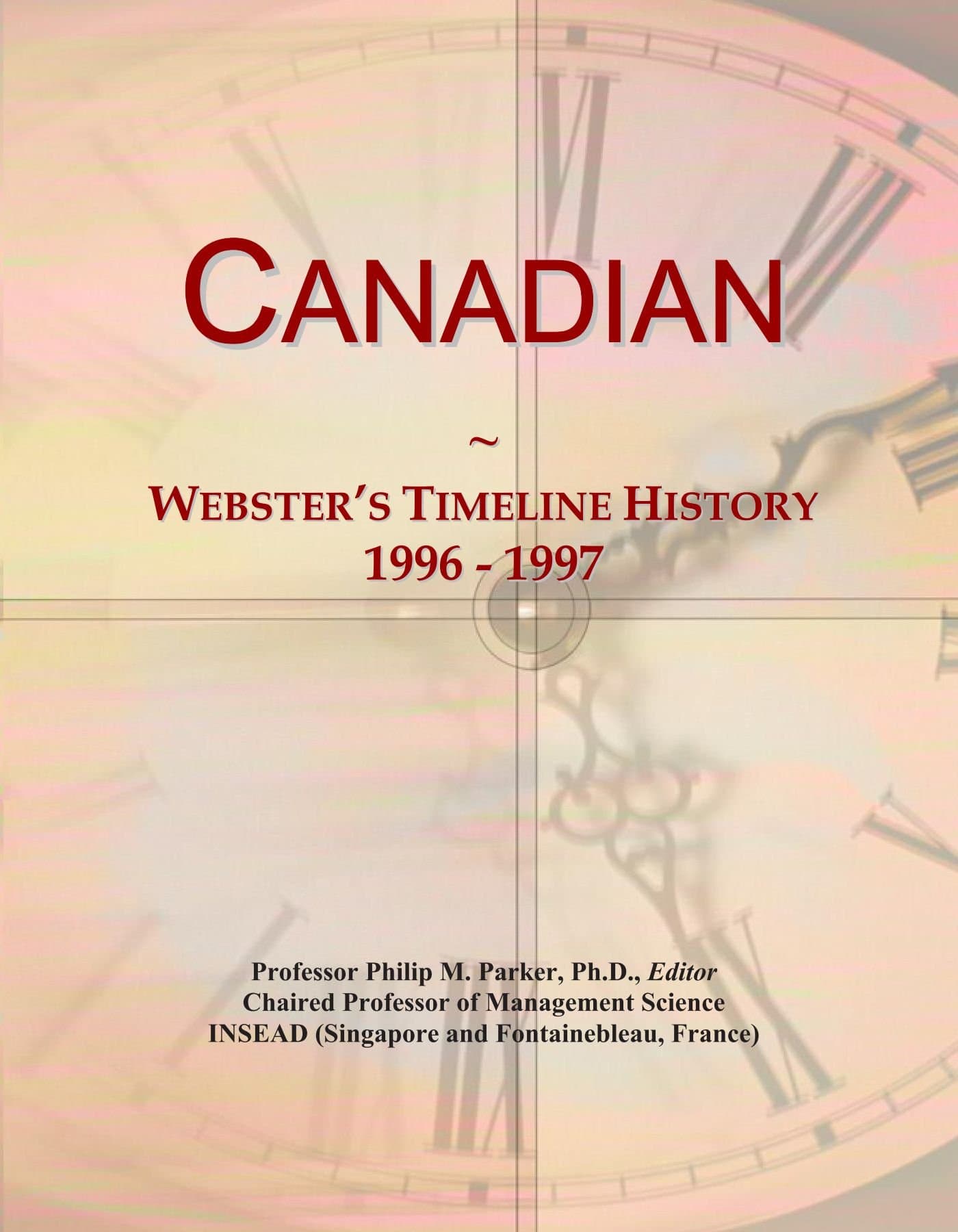 Canadian: Webster's Timeline History, 1996 - 1997