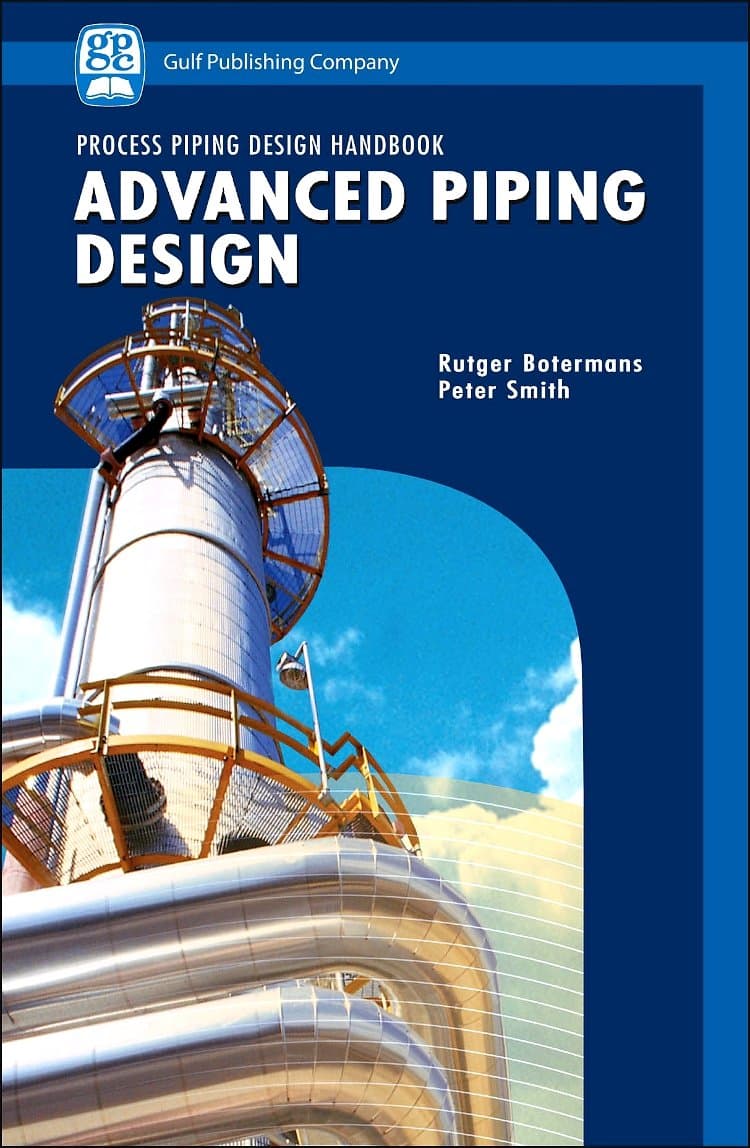 Advanced Piping Design (Process Piping Design)