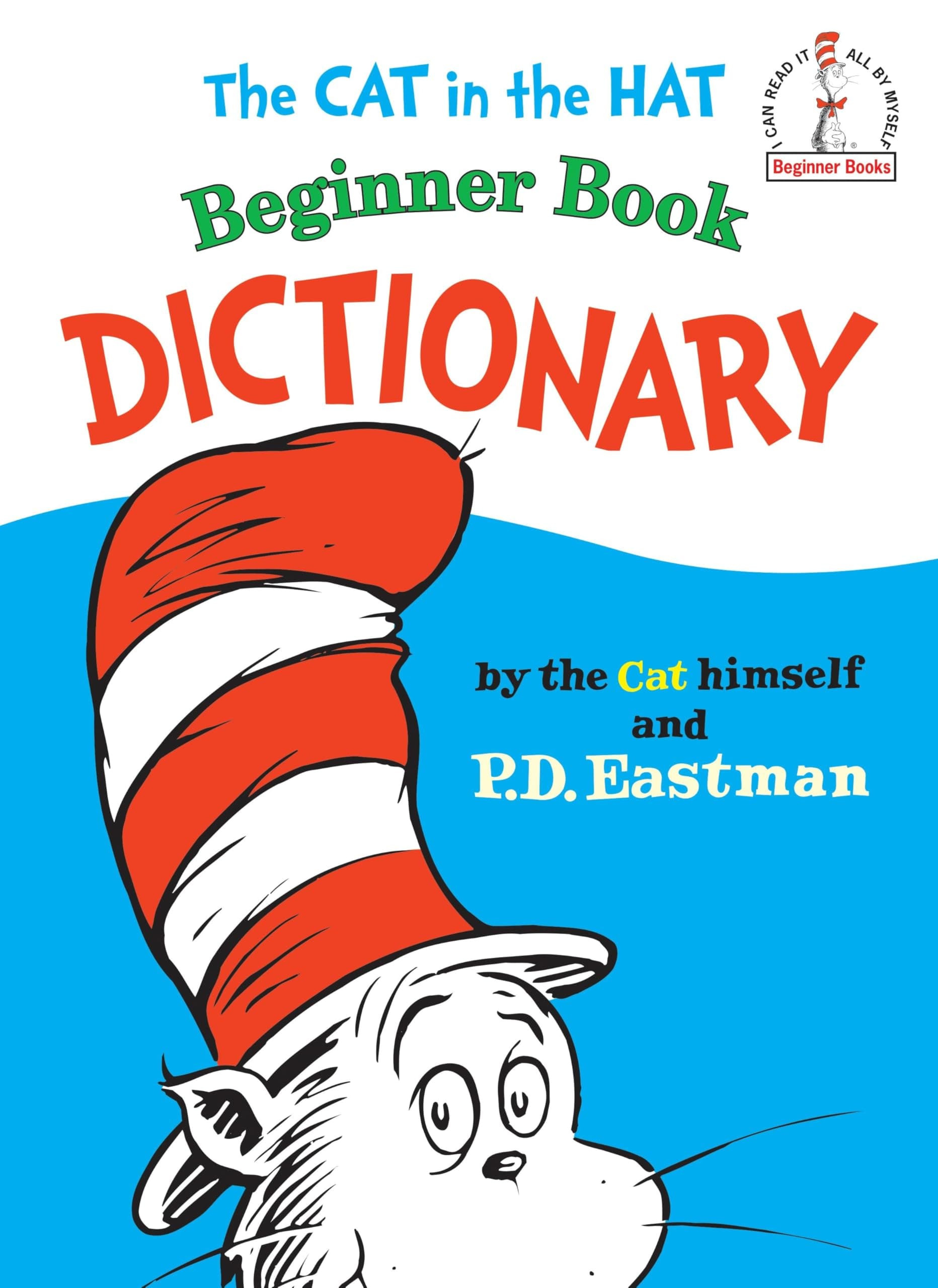 The Cat in the Hat Beginner Book Dictionary (I Can Read It All by Myself Beginner Books)