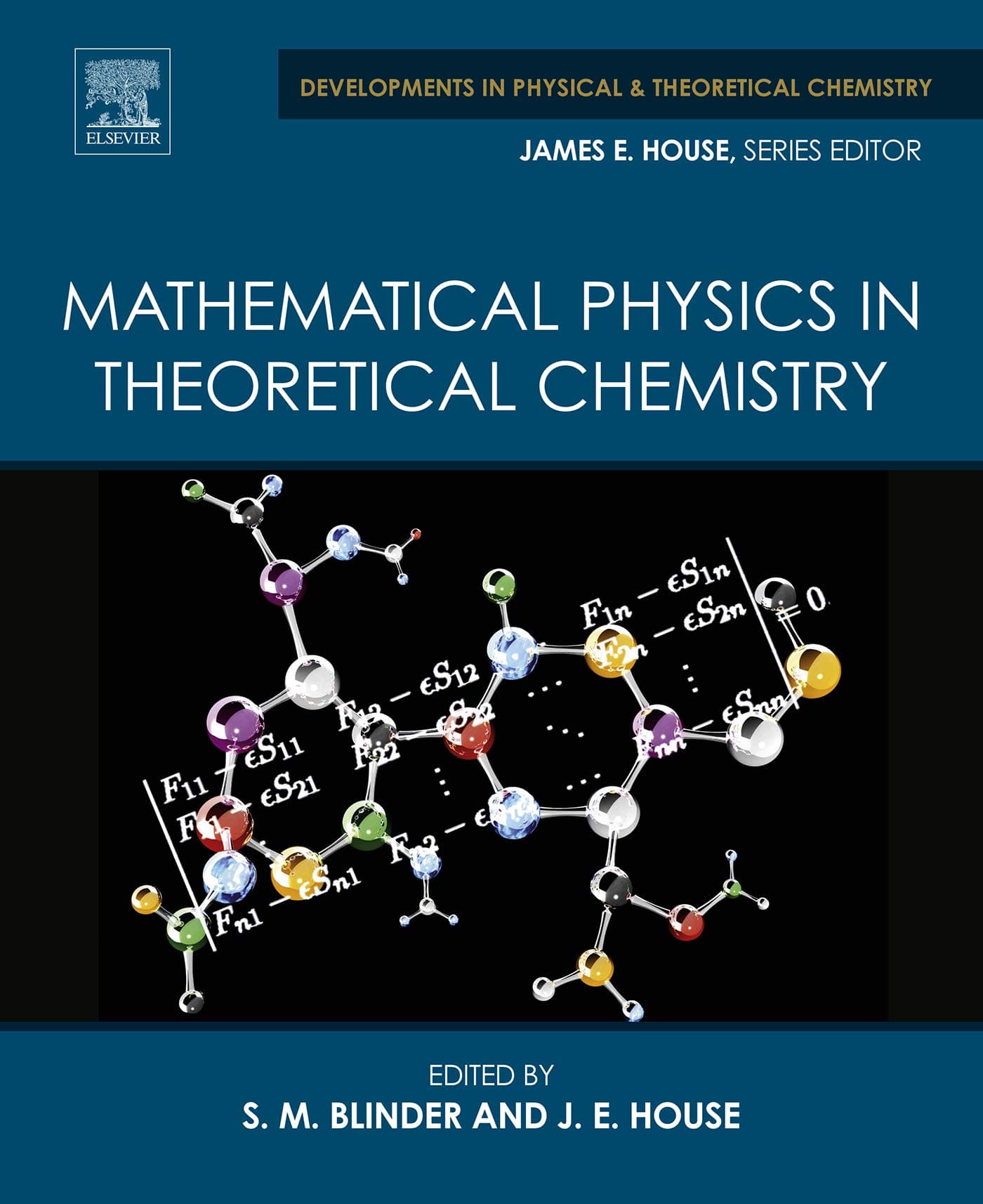 Mathematical Physics in Theoretical Chemistry (Developments in Physical & Theoretical Chemistry)