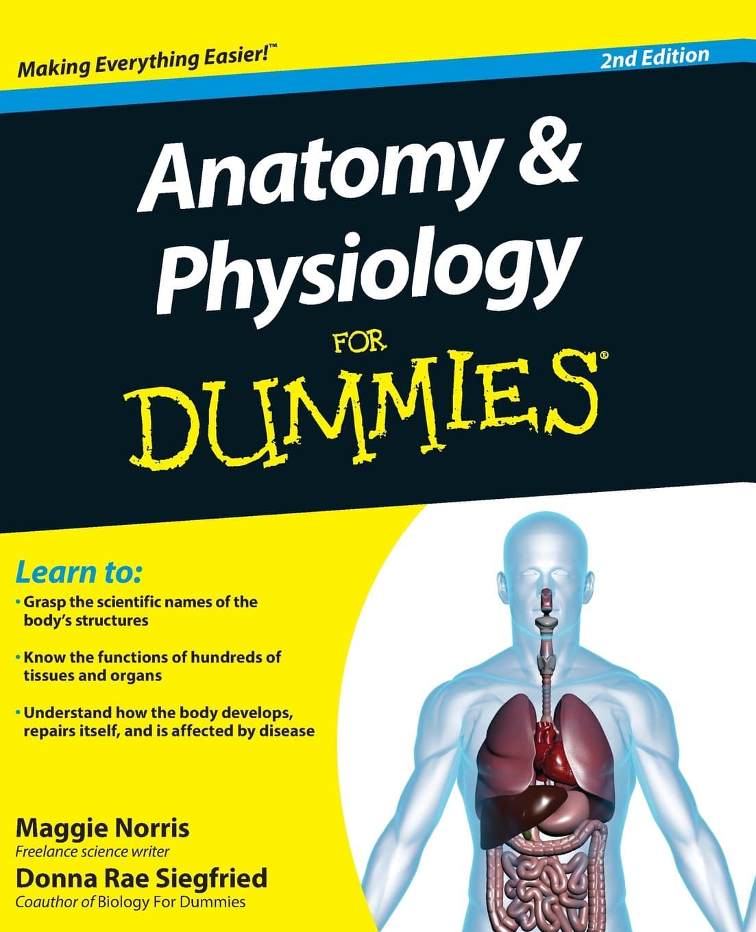 Anatomy and Physiology For Dummies