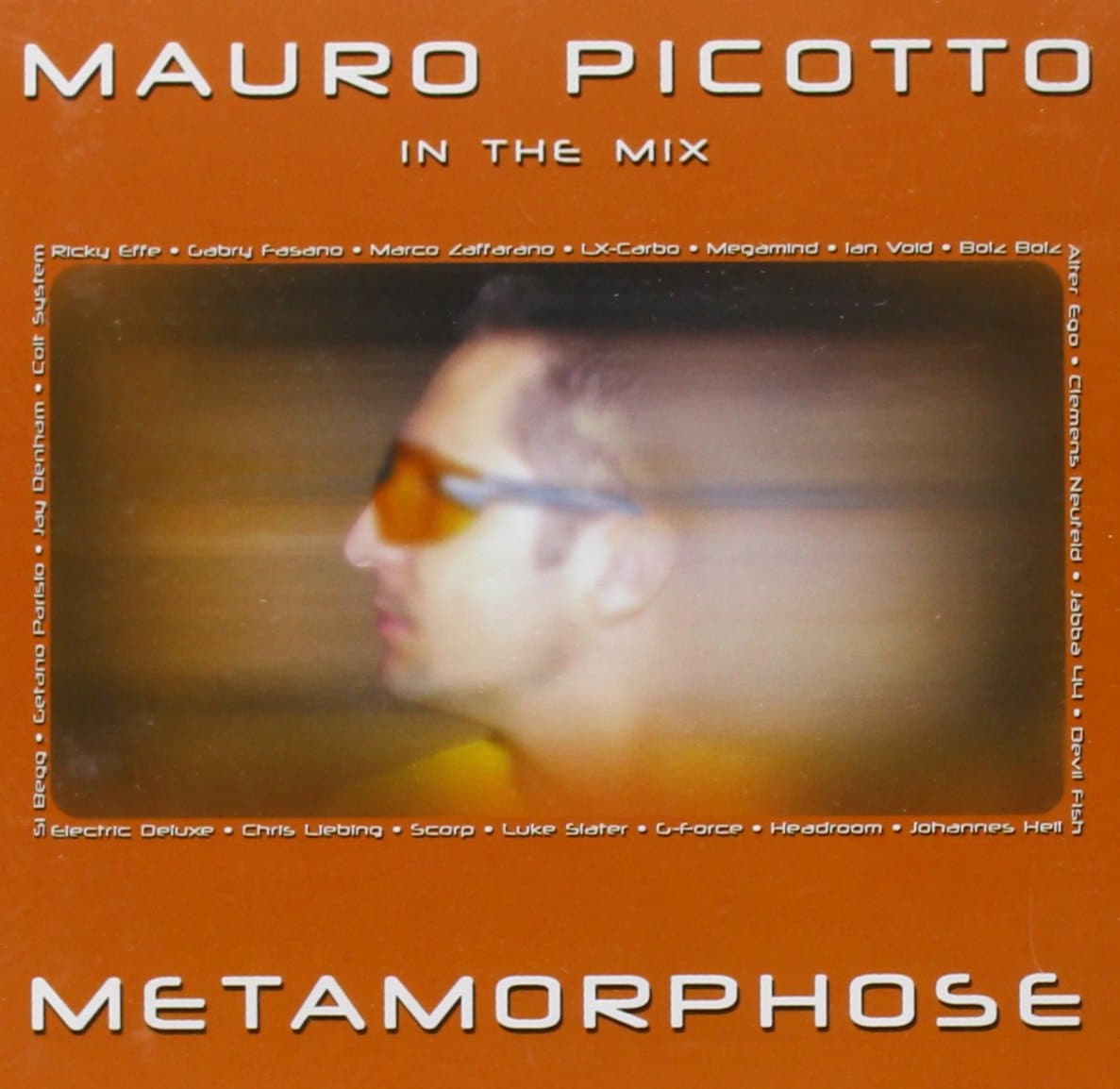 Mauro Picotto In the Mix: Metamorphose