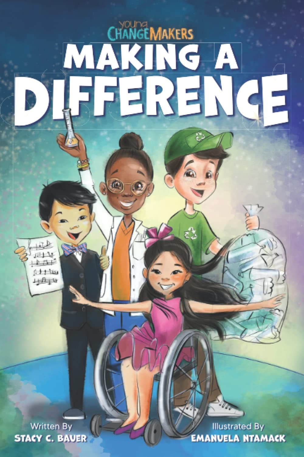 Making a Difference: An Inspirational Book About Kids Changing the World! (Young Change Makers) Paperback – February 28, 2022