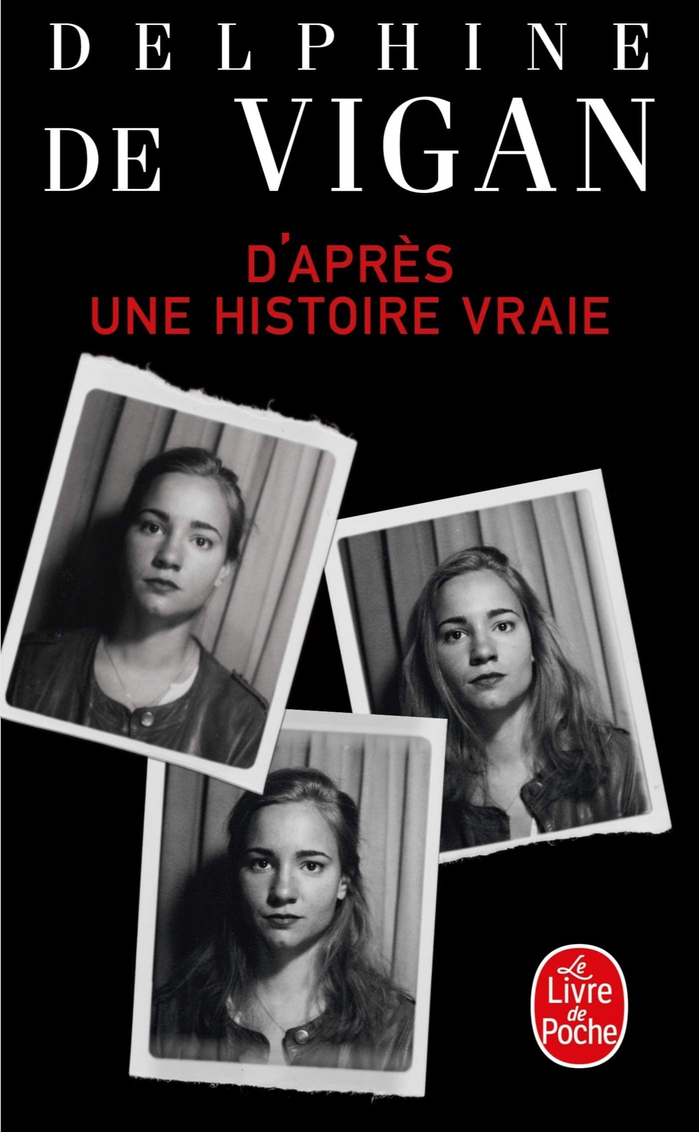 D'apres une histoire vraie