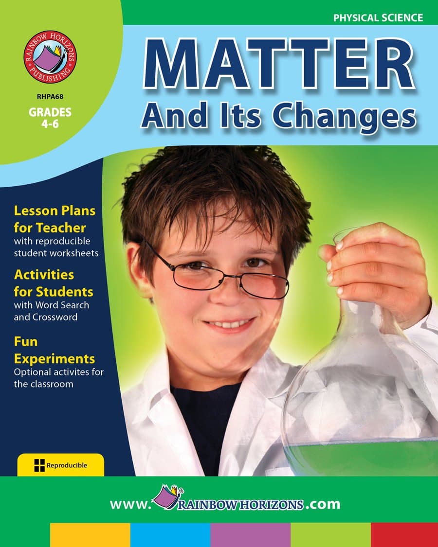 Matter And Its Changes Gr. 4-6 - Rainbow Horizons Publishing (Matter Set) Paperback – January 1, 1997