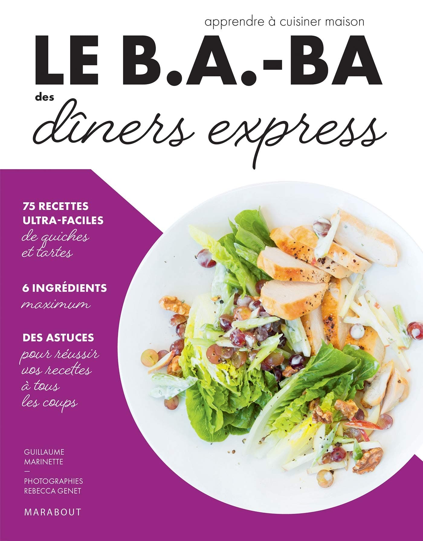 Le B.A.-BA de la cuisine - Dîners express (Le B.A-B.A de la cuisine) (French Edition)