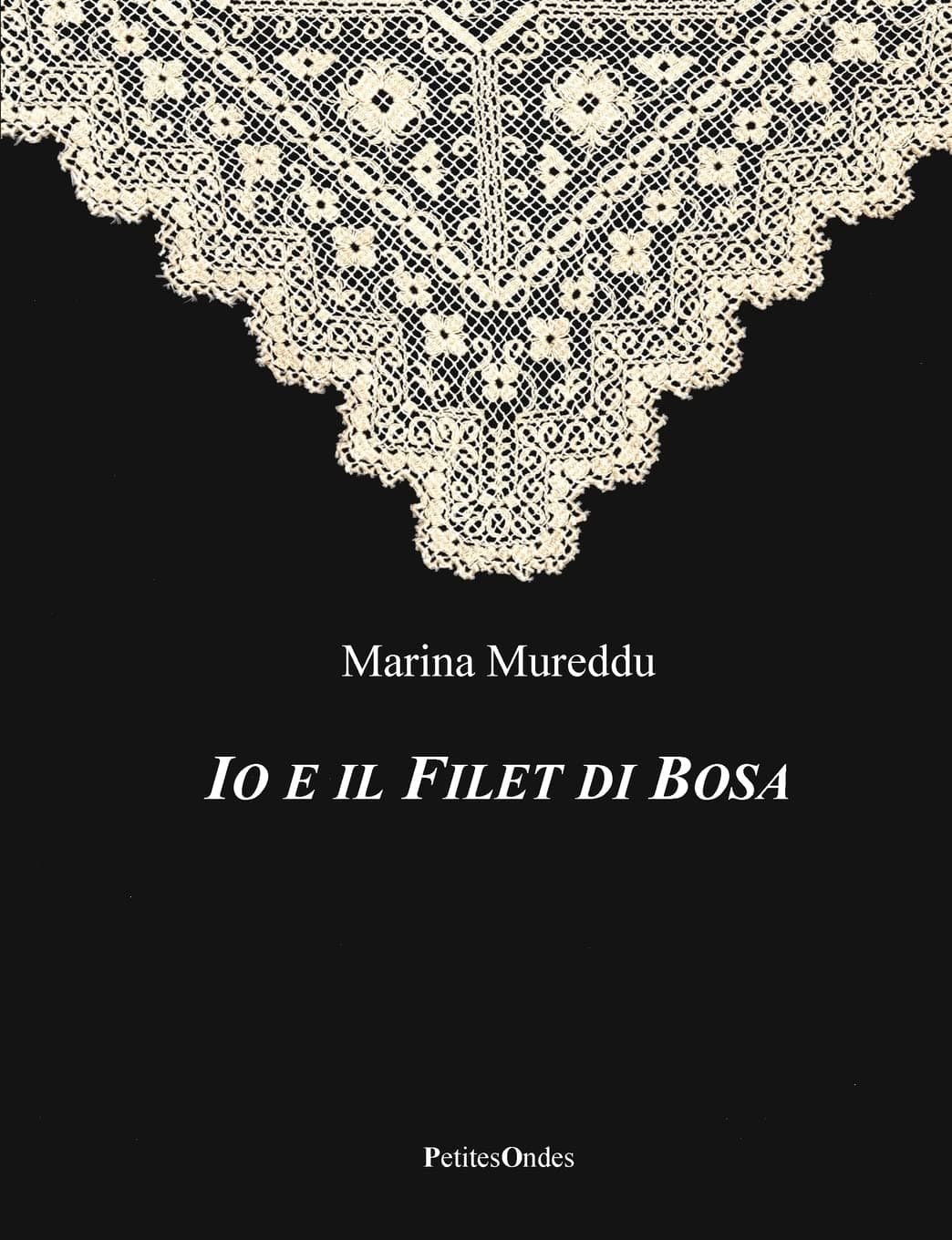 Marina MuredduIo e il Filet di Bosa