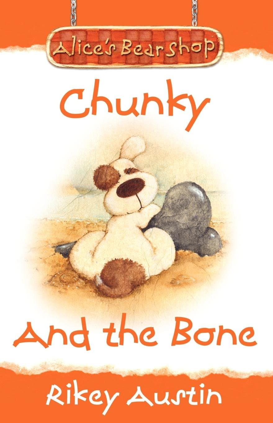 Chunky And The Bone: Alice's Bear Shop