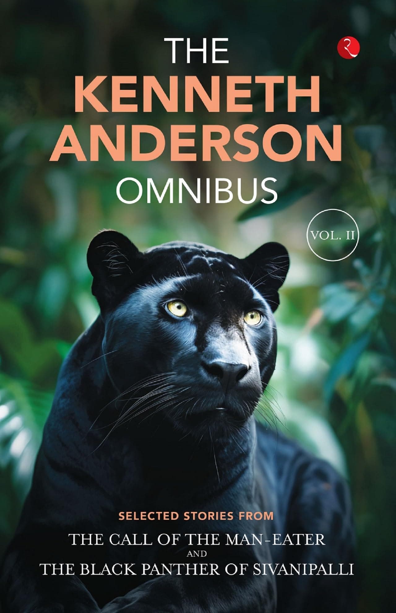 The Kenneth Anderson Omnibus - Vol. 2