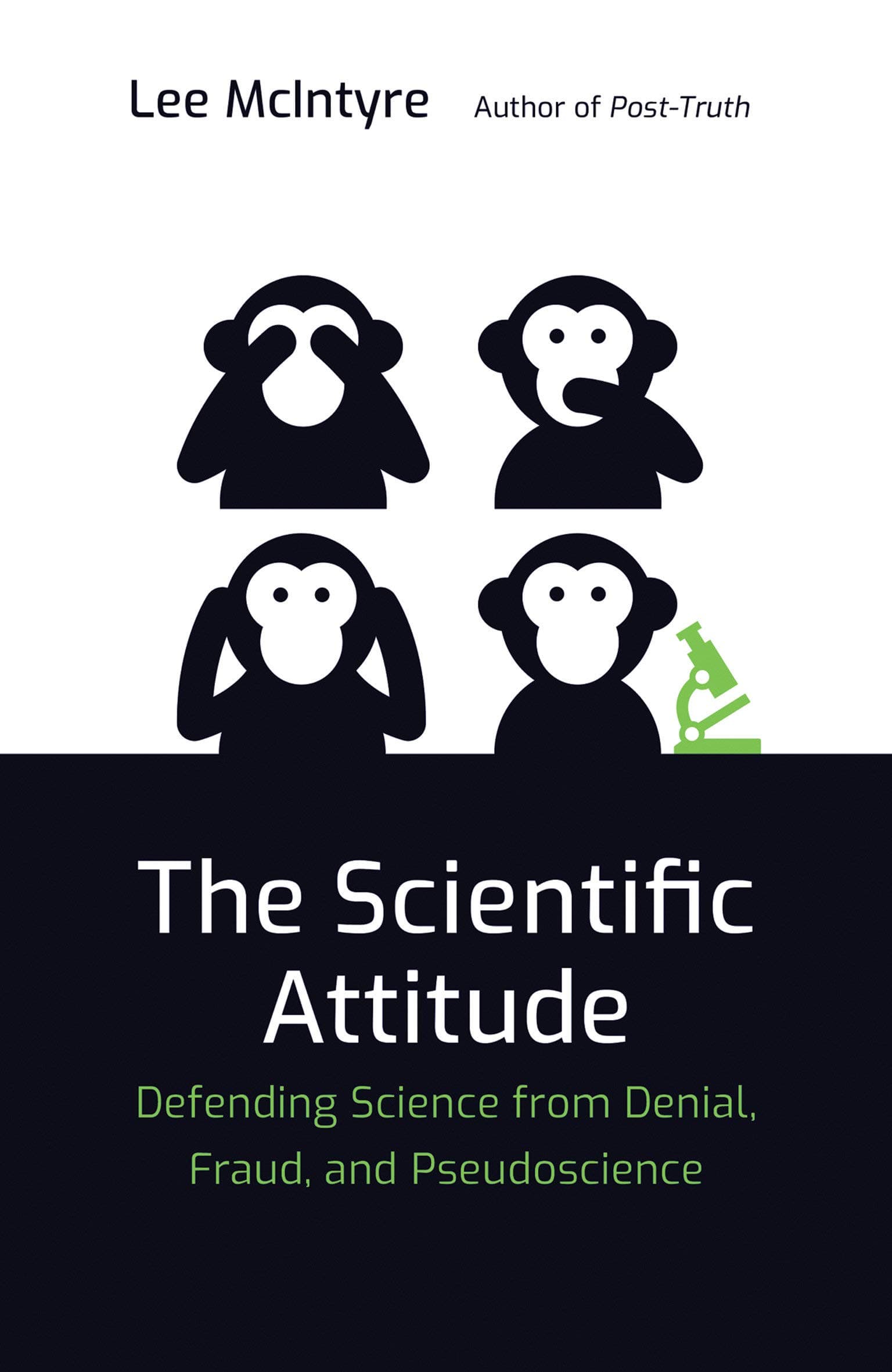 SCIENTIFIC ATTITUDE: Defending Science from Denial, Fraud, and Pseudoscience (The MIT Press)