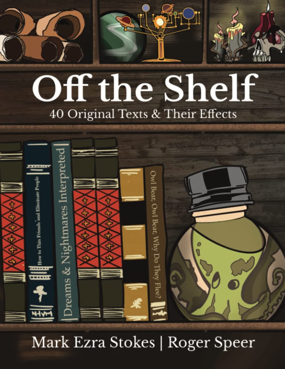 Off The Shelf: 40 Original Texts & Their Effects