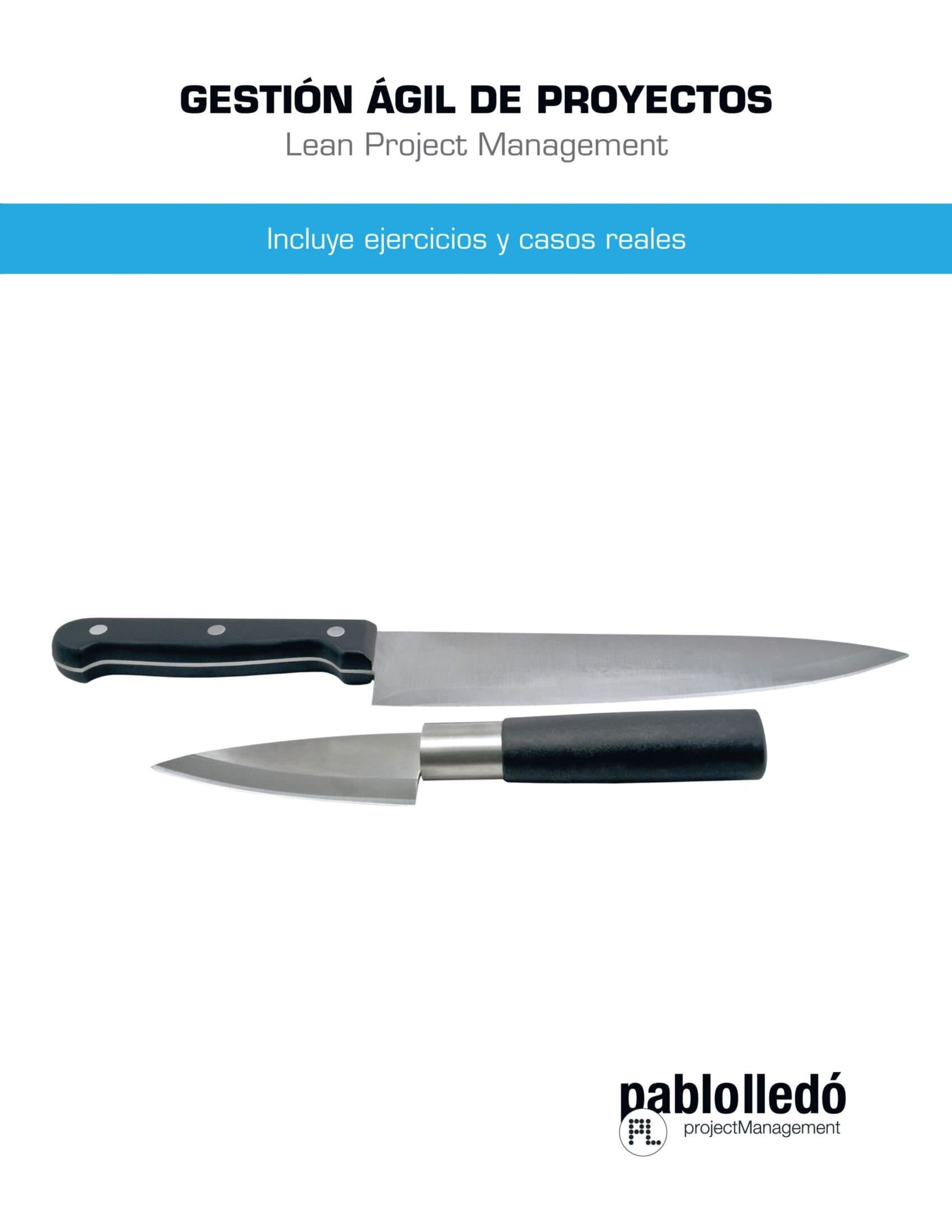 Gestion Agil de Proyectos: Lean Project Management