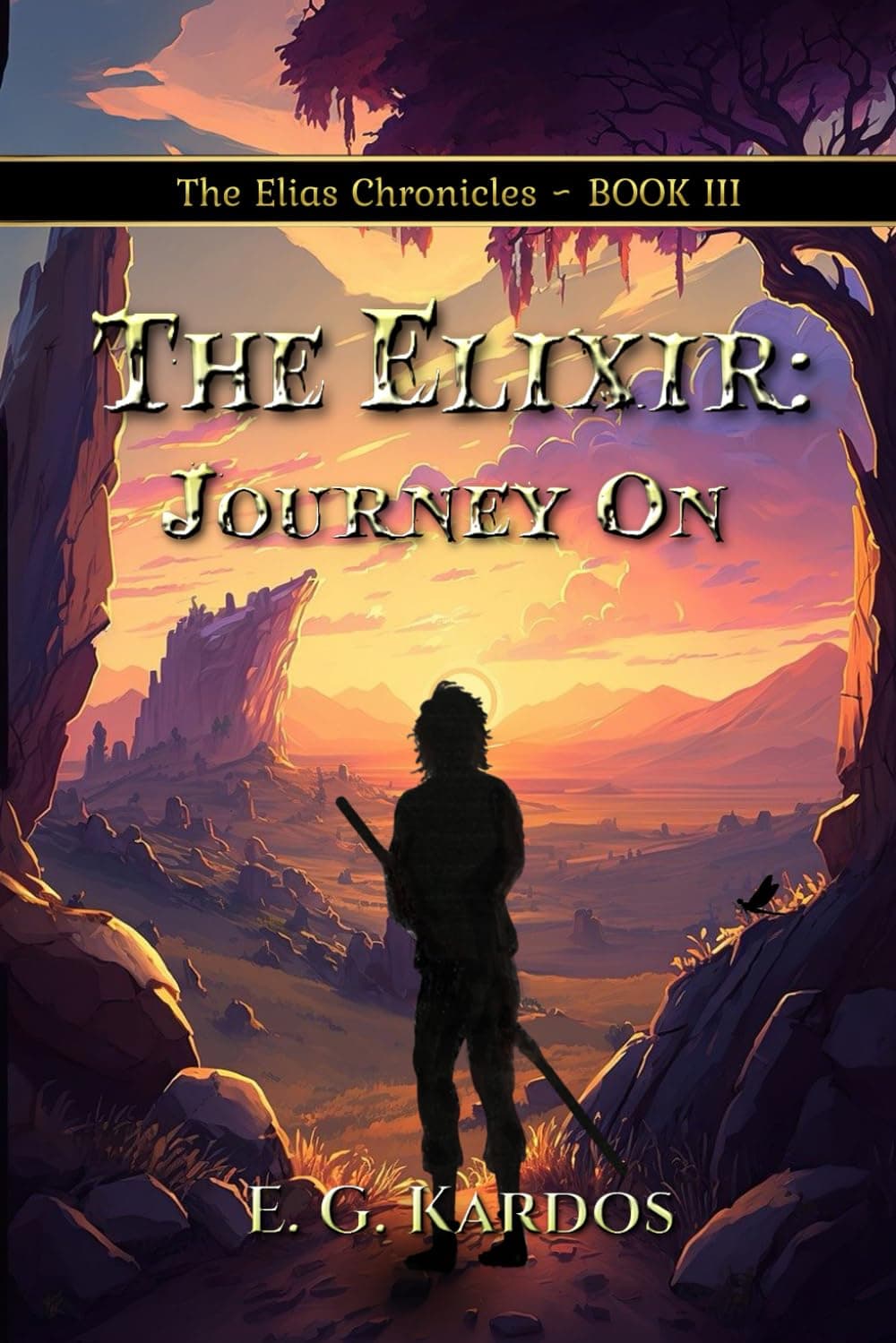 The Elixir: Journey On (The Elias Chronicles, Band 3)