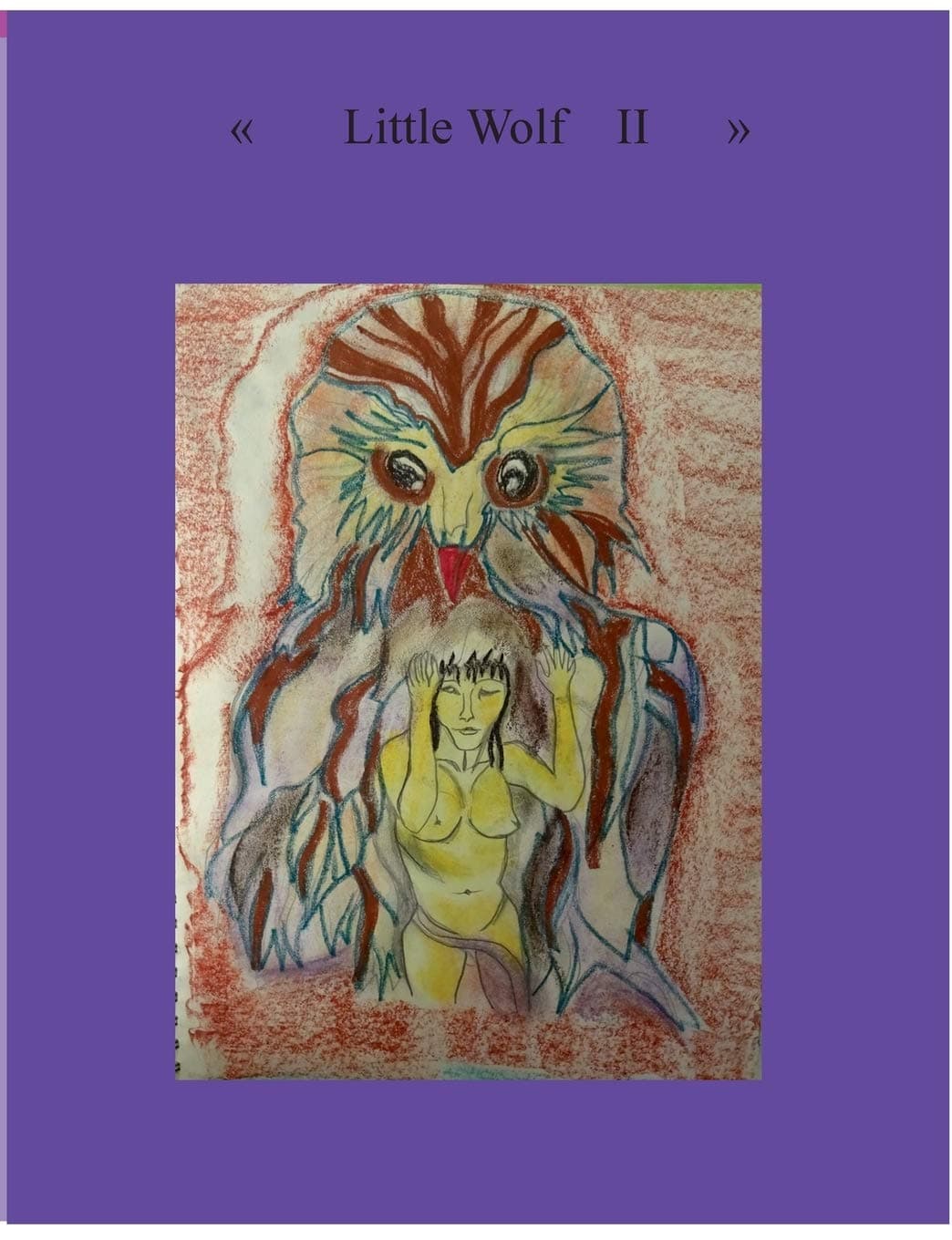 Little Wolf II: My own Lovestory