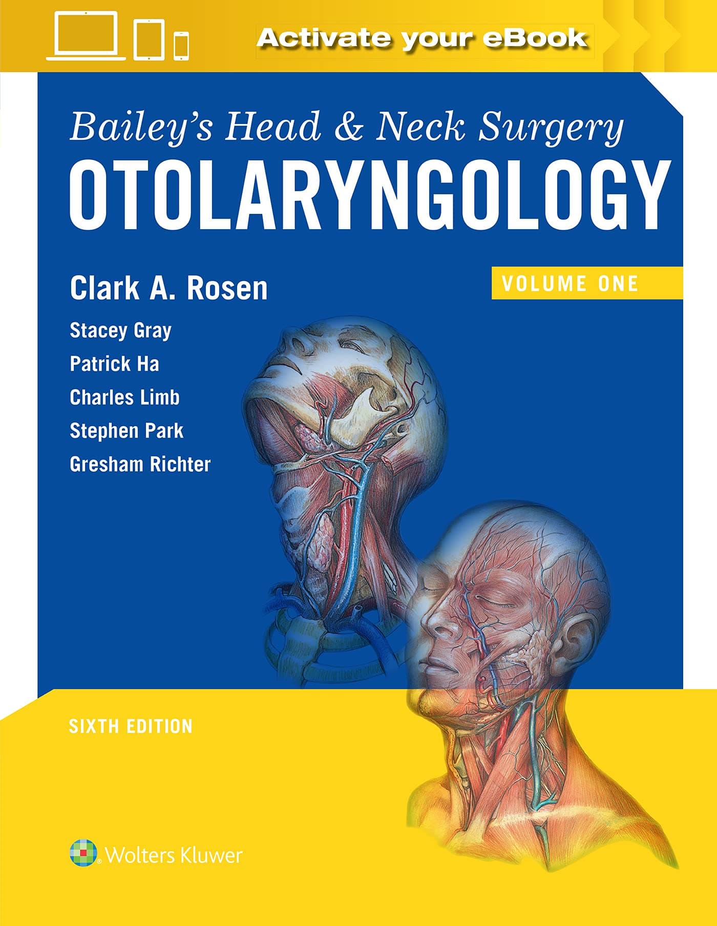 BAILEYS HEAD AND NECK SURGERY OTOLARYNGOLOGY WITH ACCESS CODE 2 VOL SET 6ED (HB 2023): 1