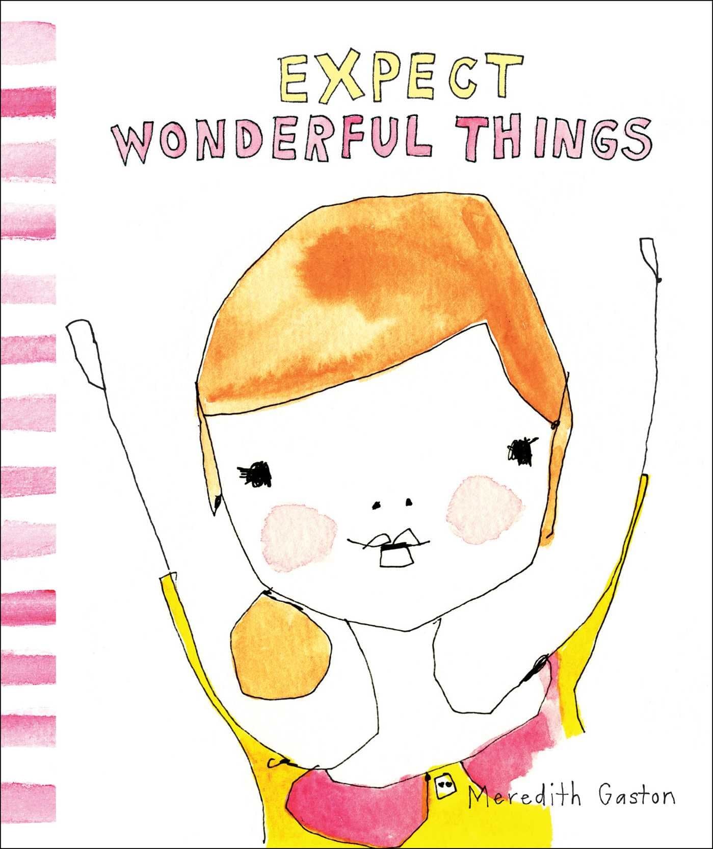Andrews McMeel Publishing Expect Wonderful Things