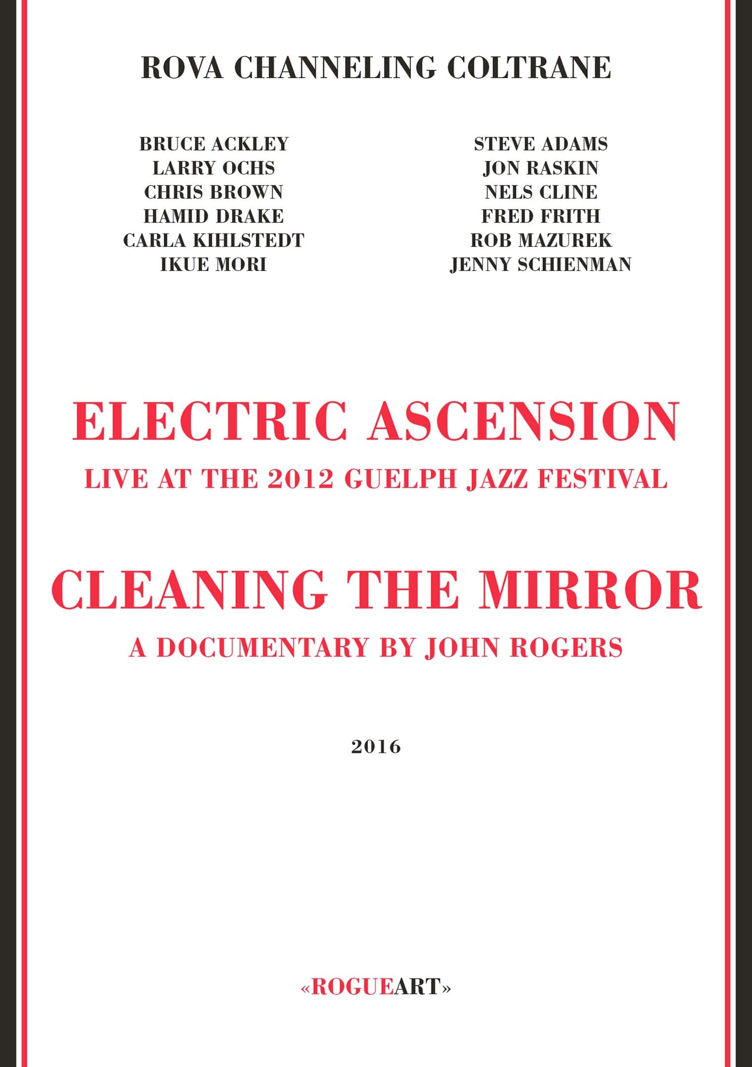 Rova Channeling Coltrane - Electric Ascension