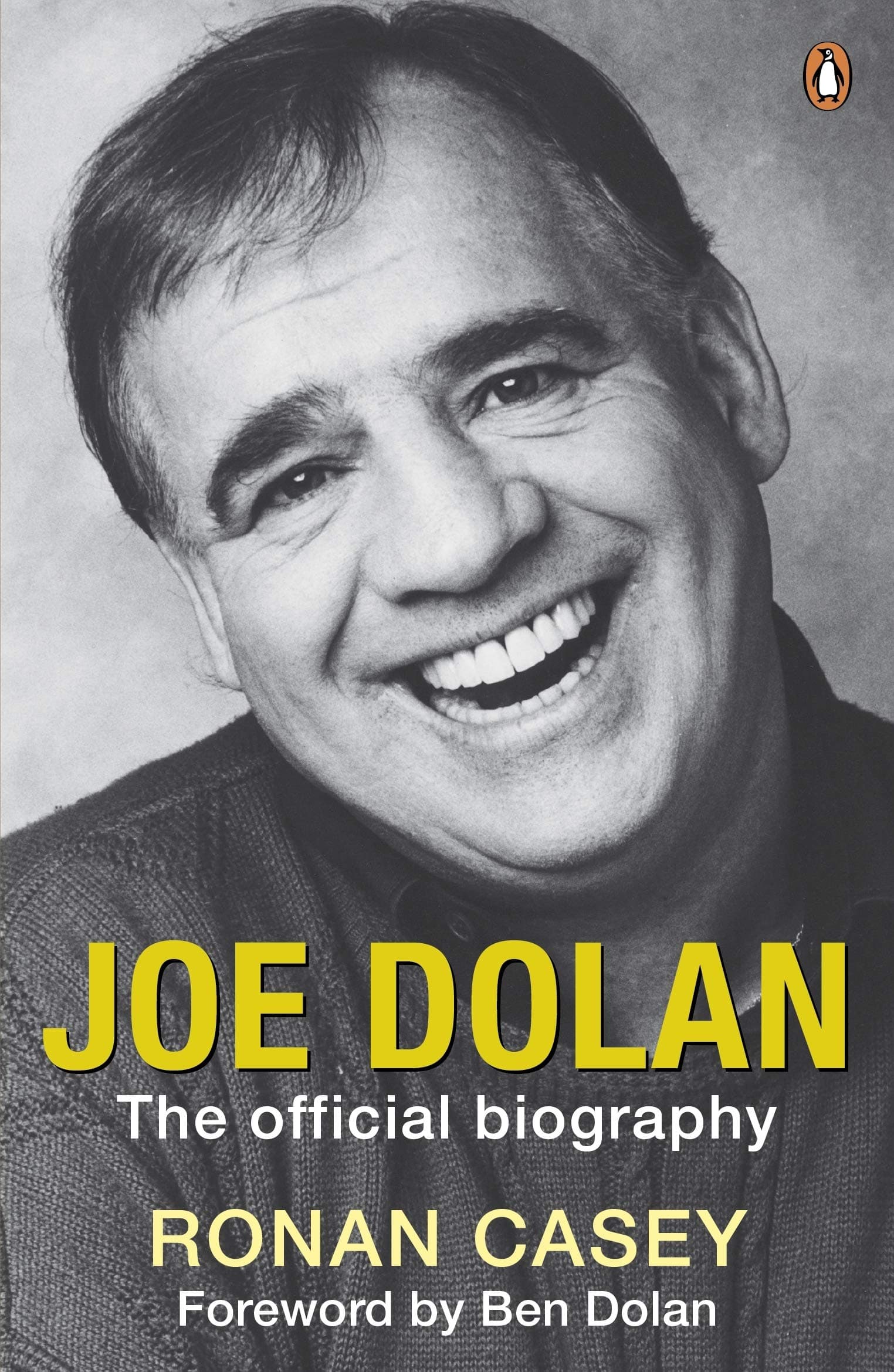 PENGUIN Joe Dolan: The Official Biography