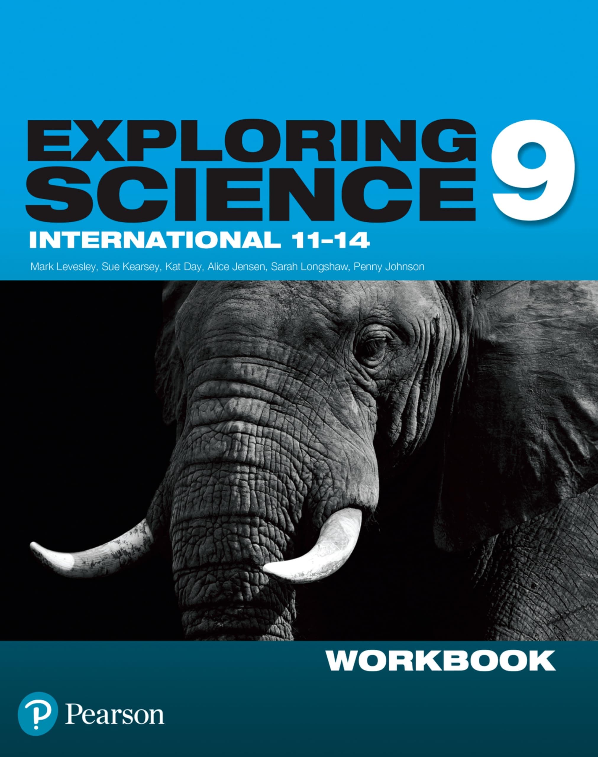 Exploring Science International Year 9 Workbook. (Exploring Science 4)