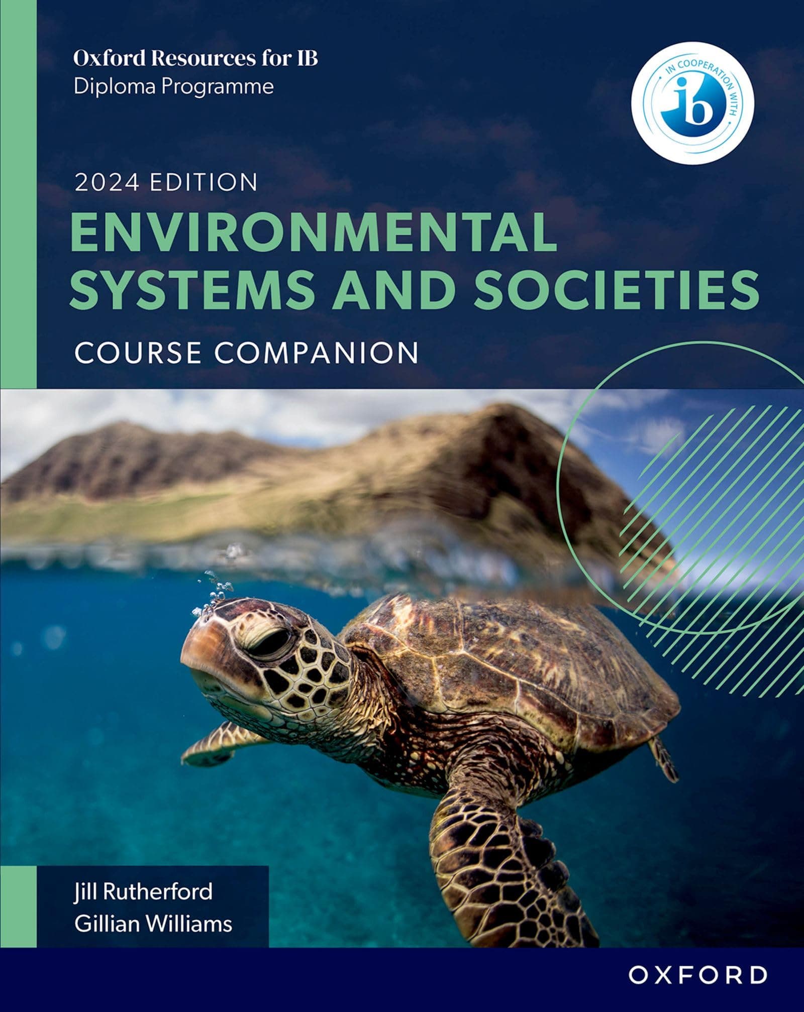 Oxford Resources for Ib Dp Environmental Systems and Societies Course Book: Course Companion (Oxford Resources for IB Diploma Programme) Paperback – 26 May 2024