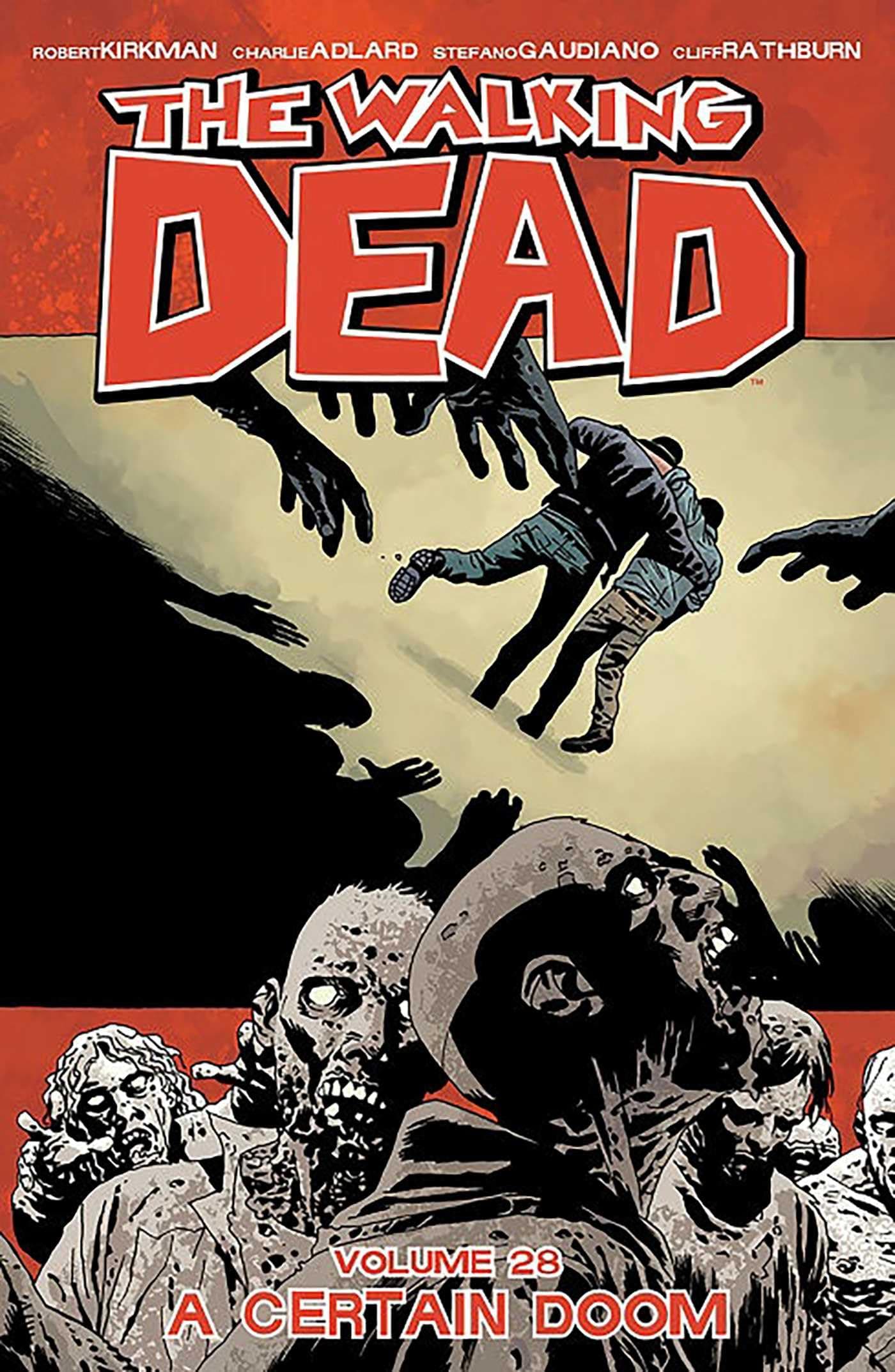 The Walking Dead Volume 28: A Certain Doom (28)