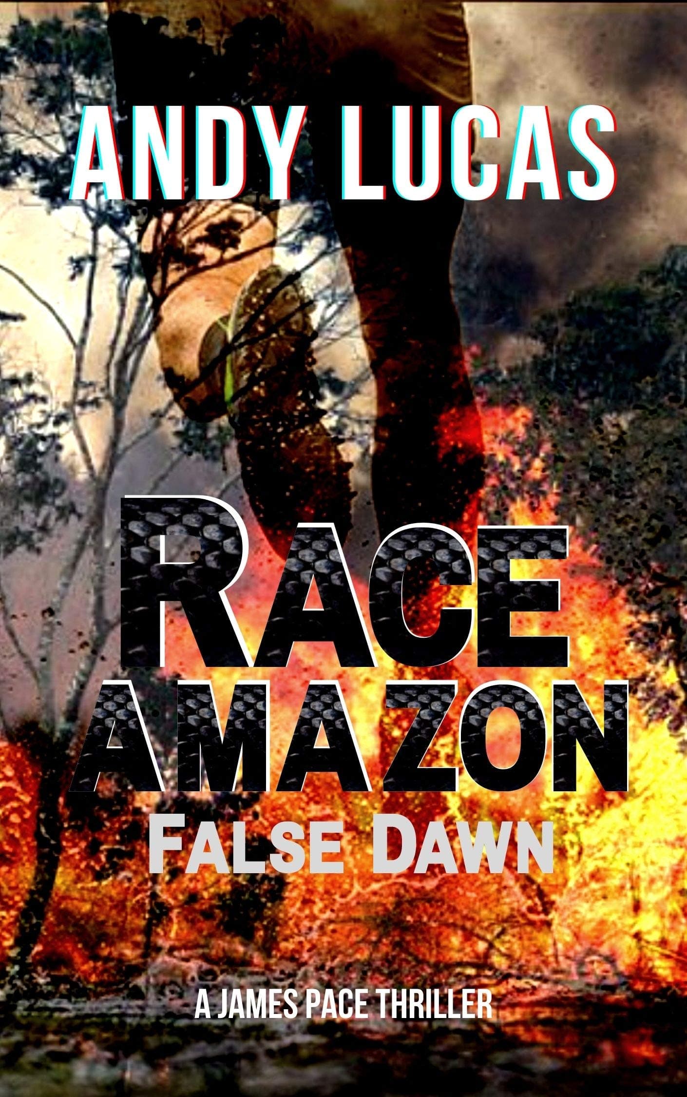 RACE AMAZON: False Dawn (James Pace Book 1)