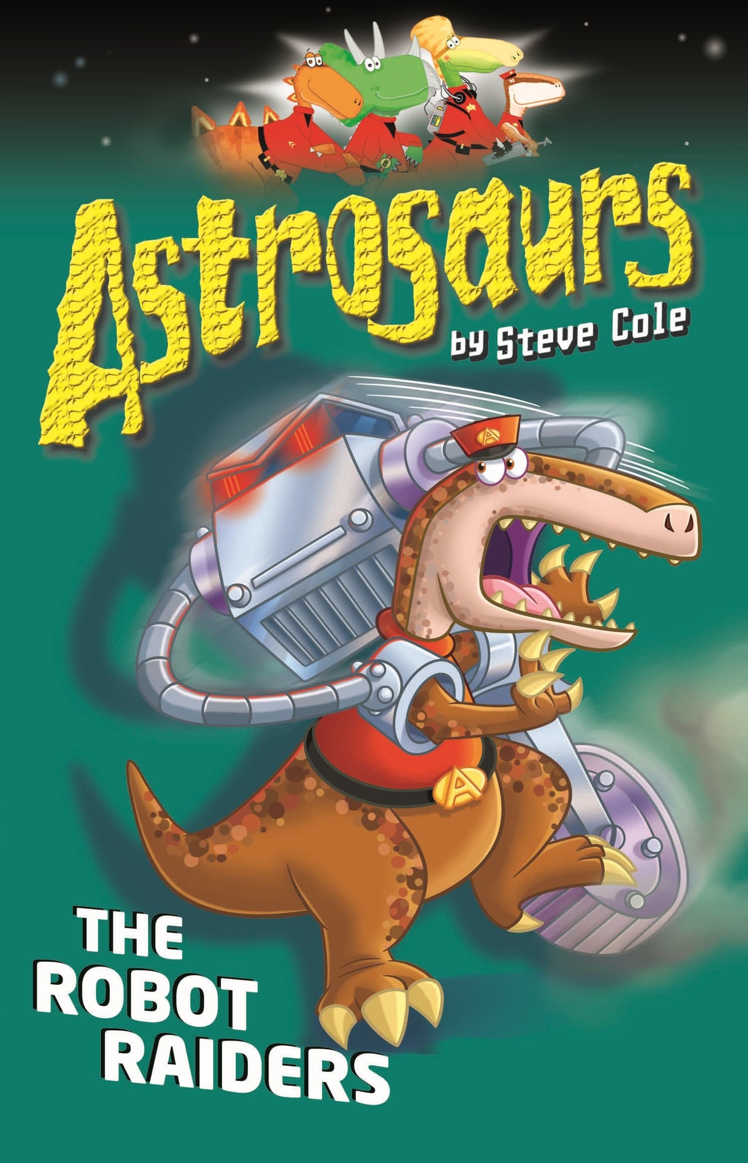 Astrosaurs 16: The Robot Raiders