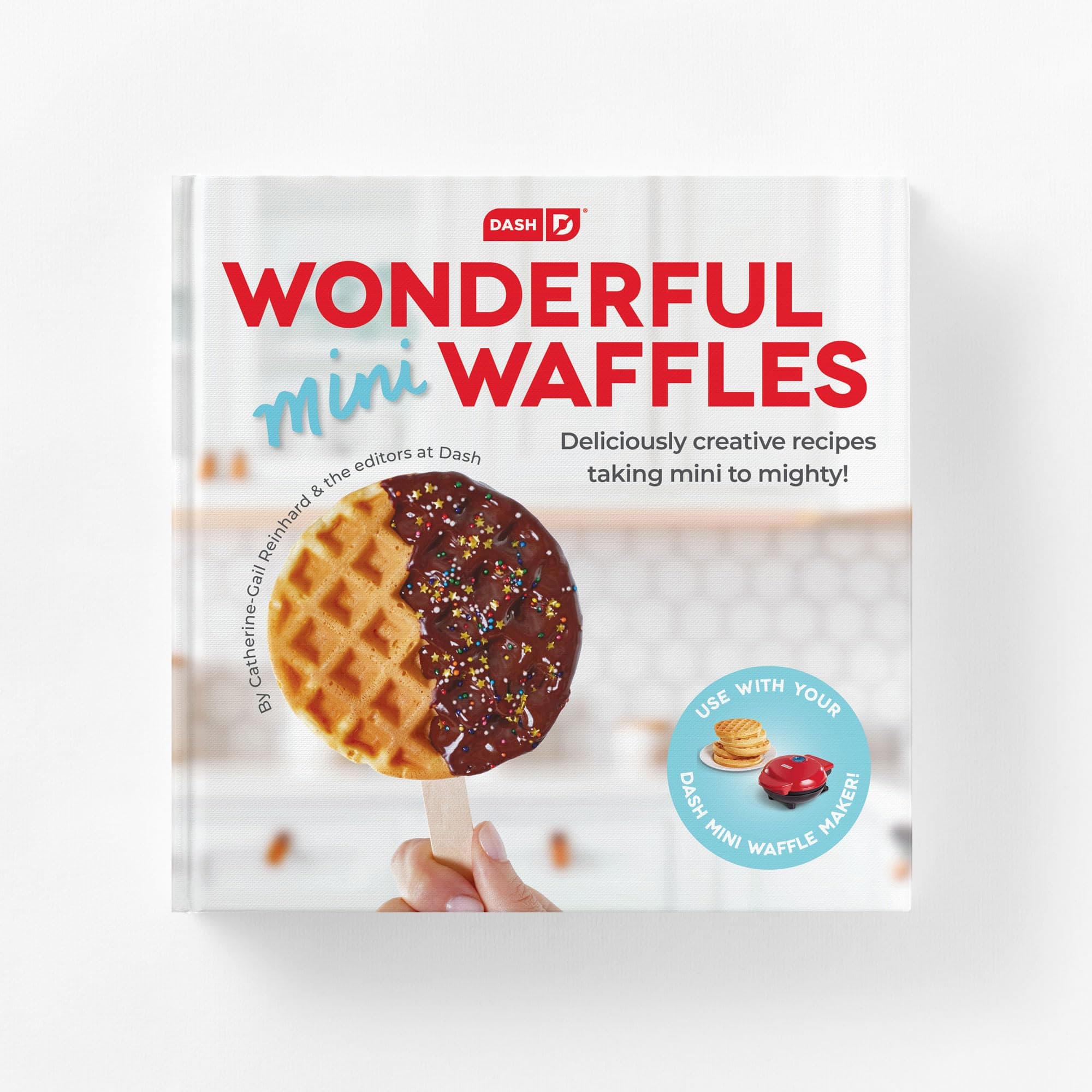 Dash Wonderful Mini Waffles Recipe Book