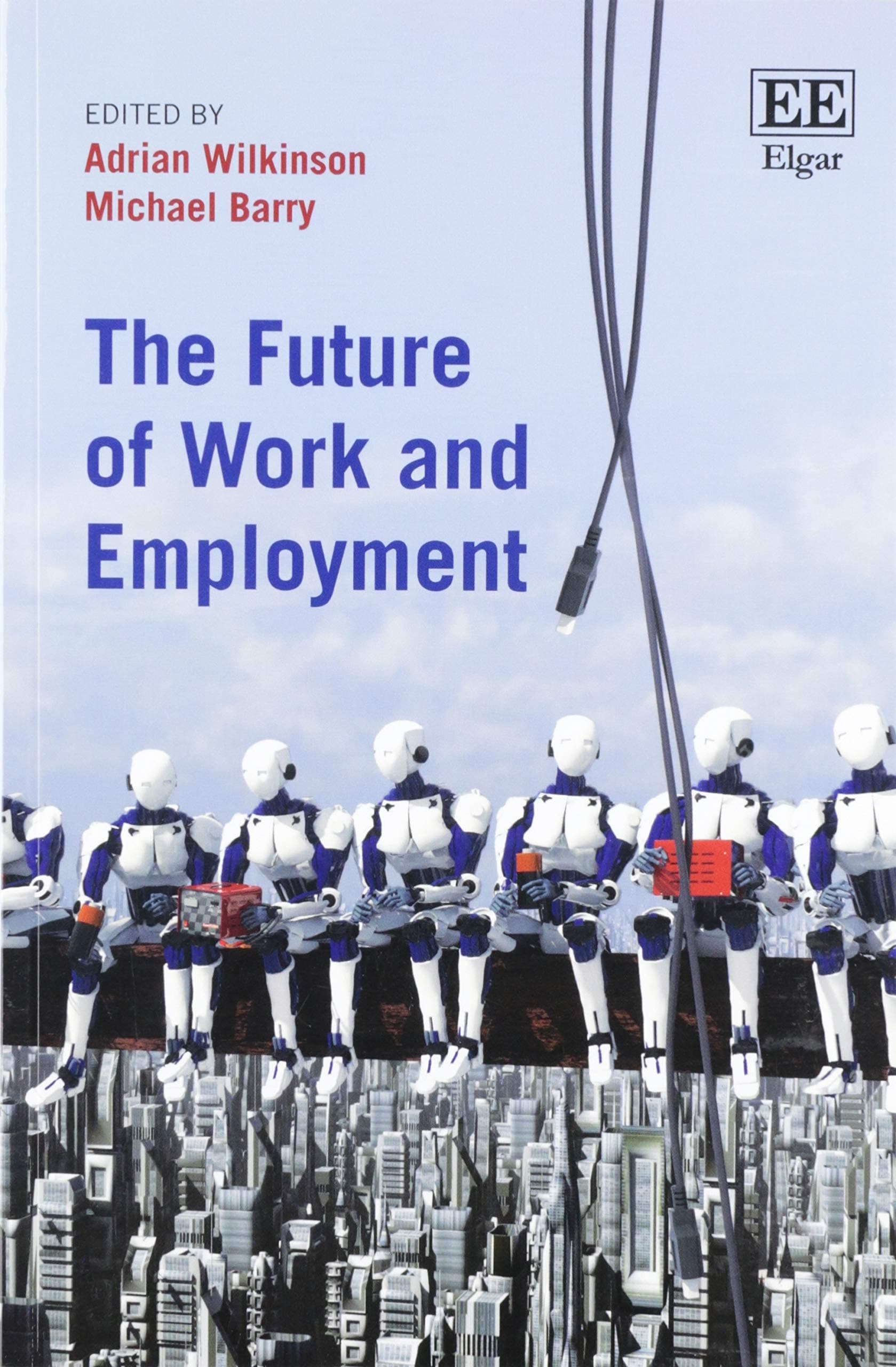 The Future of Work and Employment